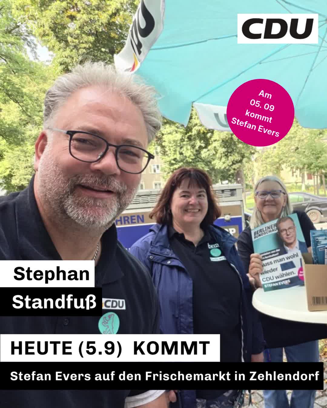 ☀️ Politik lebt vom direkten Gespräch.
Deshalb freuen wir uns besonders auf den Besuch unseres Spitzenkandidaten Stefan Evers auf dem Wochenmarkt in Zehlendorf.
Nutzen Sie die Gelegenheit, mit Stefan Evers und mir persönlich ins Gespräch zu kommen. Stellen Sie Ihre Fragen, sprechen Sie Ihre Anliegen an und diskutieren Sie mit uns über die Themen, die Berlin und unseren Bezirk bewegen.
📍 Wo? Frischemarkt Zehlendorf
🕛 Wann? Heute um 12:00 Uhr
Wir freuen uns auf viele interessante Begegnungen und einen offenen Austausch.
👉 Kommen Sie vorbei – wir freuen uns auf das Gespräch mit Ihnen!
.
.
.
.
#Berlin #SteglitzZehlendorf #CDU