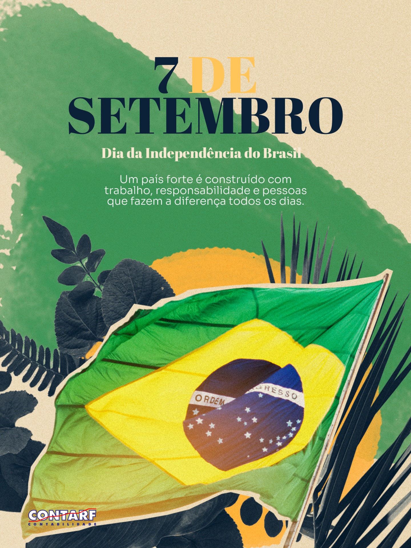 🇧🇷 Independência também é olhar para o futuro e continuar construindo um país de oportunidades, desenvolvimento e crescimento.
Neste 7 de Setembro, celebramos a nossa história e todos que, por meio do trabalho e da dedicação, contribuem diariamente para um Brasil melhor.
#ContarfContabilidade #IndependênciaDoBrasil #7DeSetembro