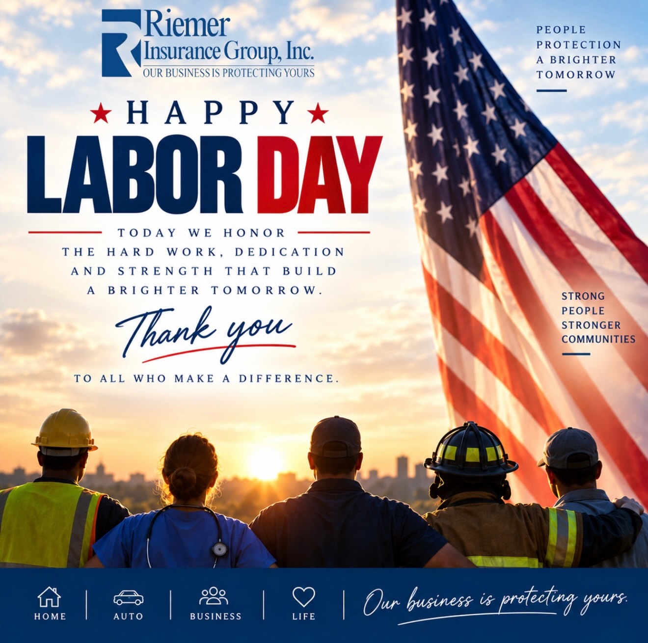 Celebrating the hard work, dedication and determination that keep our communities moving forward. 🇺🇸
This Labor Day, we’re grateful for the people behind the businesses, families and communities we’re proud to protect every day.
From all of us at Riemer Insurance Group, thank you for all you do.
Our business is protecting yours.
#LaborDay #RiemerInsuranceGroup #OurBusinessIsProtectingYours #Insurance #CommunityFirst