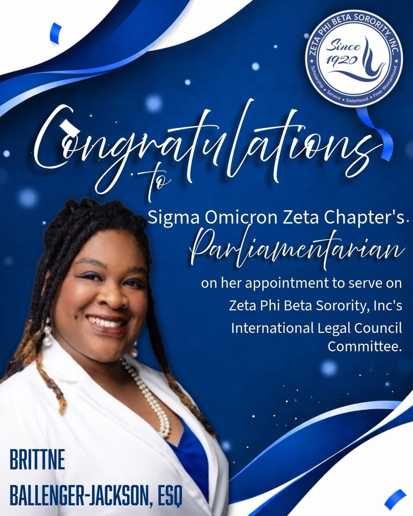 Sigma Omicron Zeta Chapter would like to send a heart felt Congratulations to our Chapter Parliamentarian Brittne Ballenger-Jackson, Esq. on her appointment to serve on Zeta Phi Beta Sorority, Incorporated’s International Legal Council Committee!
We are so proud to celebrate this distinguished appointment and the opportunity for Soror Ballenger-Jackson to lend her legal expertise, leadership, and commitment to service at the international level.
Please join Sigma Omicron Zeta Chapter in congratulating Soror Ballenger-Jackson on this well-deserved accomplishment and wishing her continued success as she serves our Sorority.
Congratulations, Soror! We are SOZ proud! 💙
#ZetaPhiBeta #SERZetas #zphibga #gwinnettzetas #congratulations