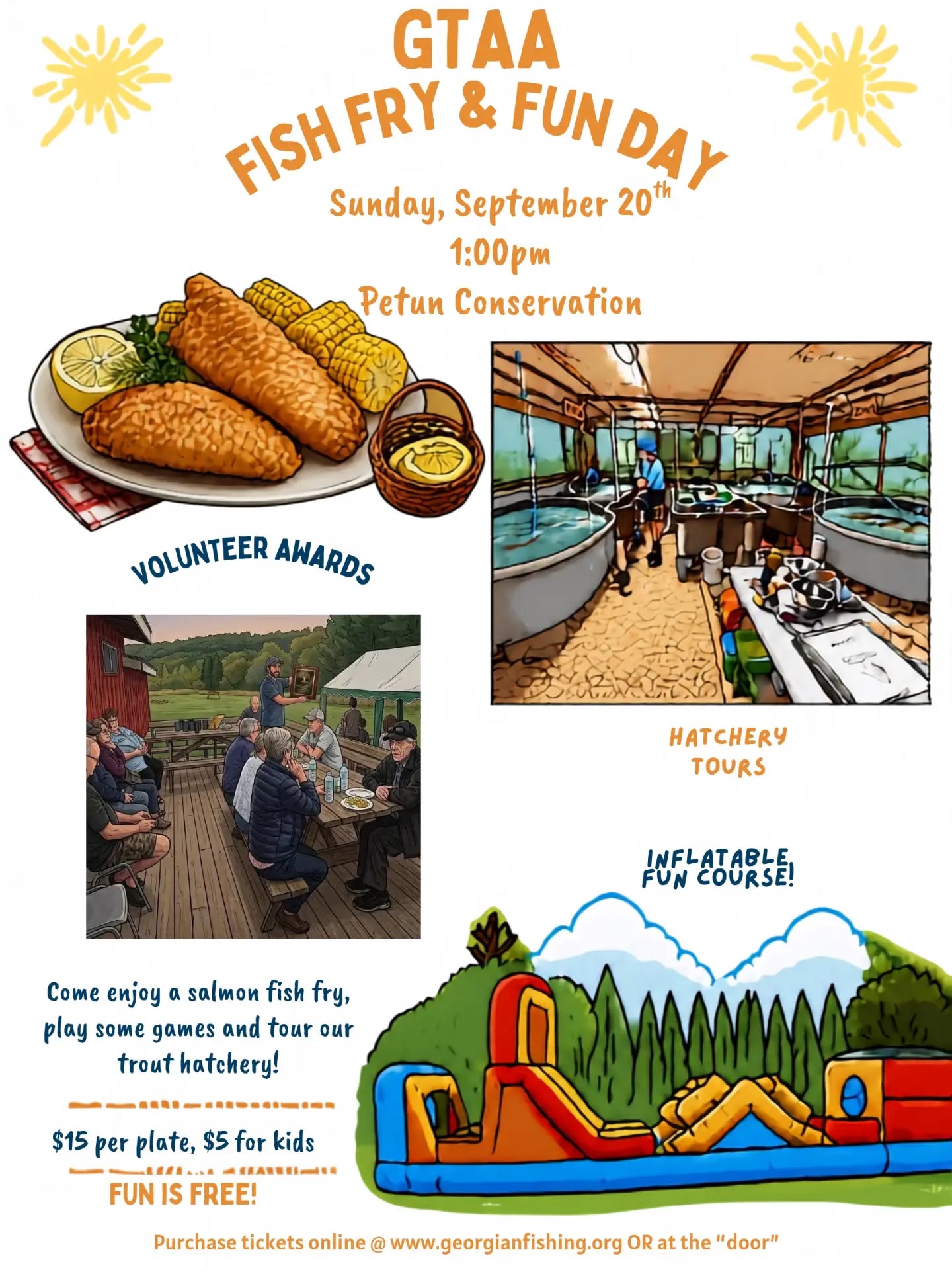 🐟 Our Fish Fry is coming up — don’t miss out! 🐟
📍 Petun Conservation
📅 Sunday, September 20th
⏰ Starting at 1:00 PM
Join us for a fun-filled afternoon at our trout hatchery! 🌿
Come out and:
🎣 Take a tour of our trout hatchery
🌿 Learn about the Georgian Triangle Anglers’ Association and the work we do for conservation and our community
🎯 Enjoy yard games
🏃 Have fun with our inflatable obstacle course
👨👩👧👦 Bring the whole family!
🍽️ Fish Fry Plates
Adults: $15
Kids: $5
Hot dogs will also be available
There is no charge for the hatchery tours or games — food is the only cost. Donations are always welcome!
🎟️ Tickets are available online at www.georgianfishing.org or at the event.
🎉 We’ll also have a 50/50 draw to help support our hatchery and raise funds to purchase new fish feeders.
Come enjoy some great food, learn more about what we do, and support a great cause in our community!
🐟🌿 We hope to see you there! 🌿🐟
Have questions? Feel free to reach out!