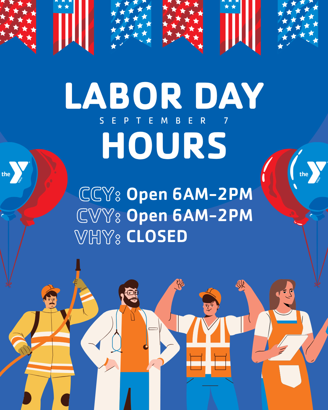 LABOR DAY Holiday Hours— Please note our adjusted facility hours for the holiday.
👉 Labor Day — Monday, September 7:
CCY: 6AM - 2PM
CVY: 6AM - 2PM
VHY: CLOSED
For more info about classes, visit ymcafoothills.org/schedules