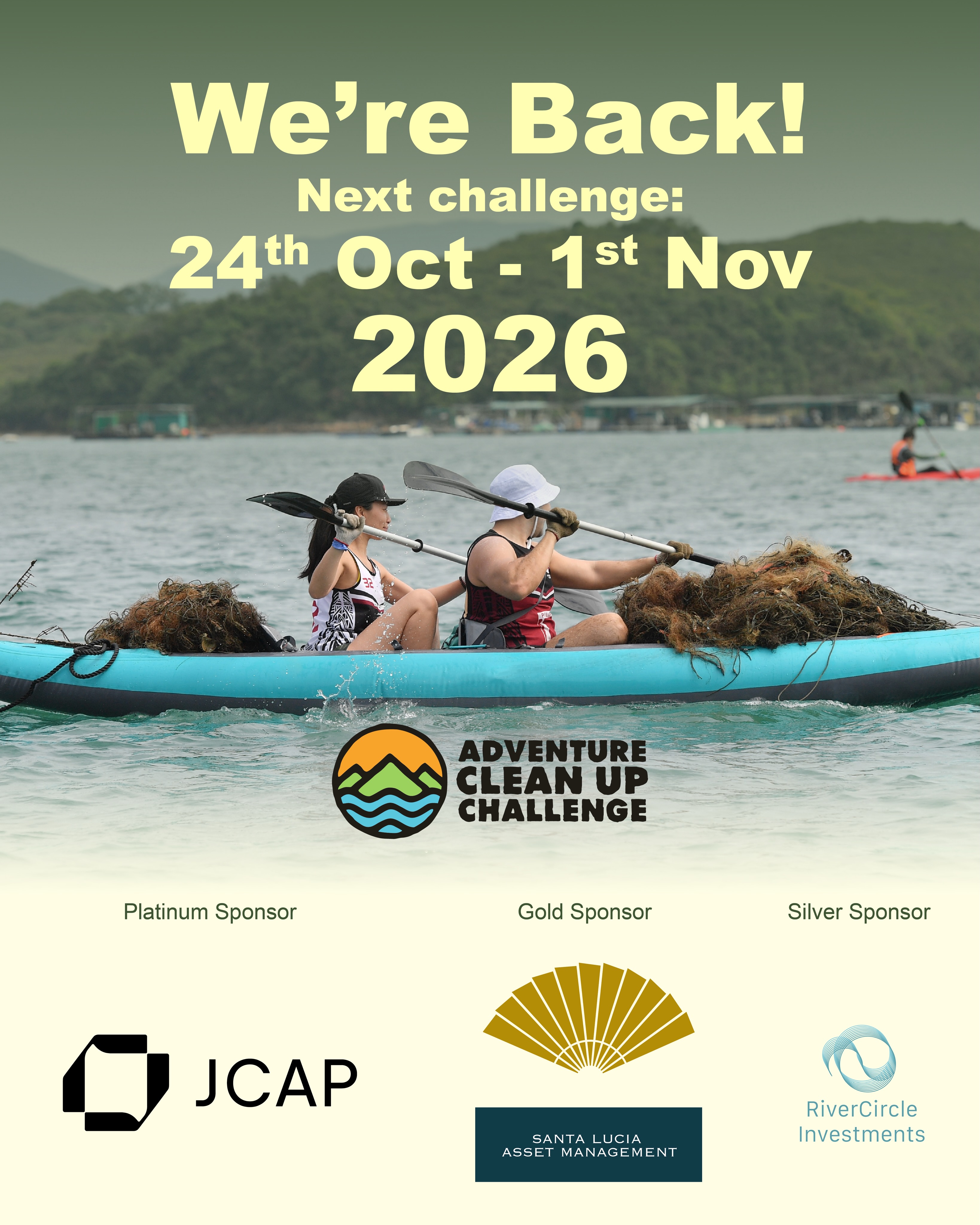 We’re back! Who’s ready to make a positive impact on Hong Kong’s natural environment?
Form a team to compete in the Adventure Clean Up Challenge 2026. Your team will plan and execute a clean up adventure within the event dates 24th Oct - 1st Nov 2026. Teams will be competing on various aspects of planning, safety, impact, community engagement and going the extra mile.
- Application deadline: 23rd September, 2026
- Maximum 10 members per team
- No participation fees and open to all
- Take advantage of your team’s skillsets to access hard to reach areas of Hong Kong’s natural environment
- Document your impact through photos, videos, stories and statistics.
- Use your actions to raise awareness within your communities
- We will select a maximum of 10 teams to participate.
Sign up via the link in bio or visit www.adventurecleanup.org
Message us for any questions!
A big thank you to our sponsors:
Platinum Sponsor: JCAP
Gold Sponsors: Mandarin Oriental and Santa Lucia Asset Management
Silver Sponsor: RiverCircle Investments
#ACUC2026
#adventure
#hongkong
@Hkoutsider
@Rolls_hk
@Hkoutsider_foundation
@Mexchamhk
@Therealcraigleeson
@Janicechia9
@Plasticfreeseas
@Estherroling_sugarsalt