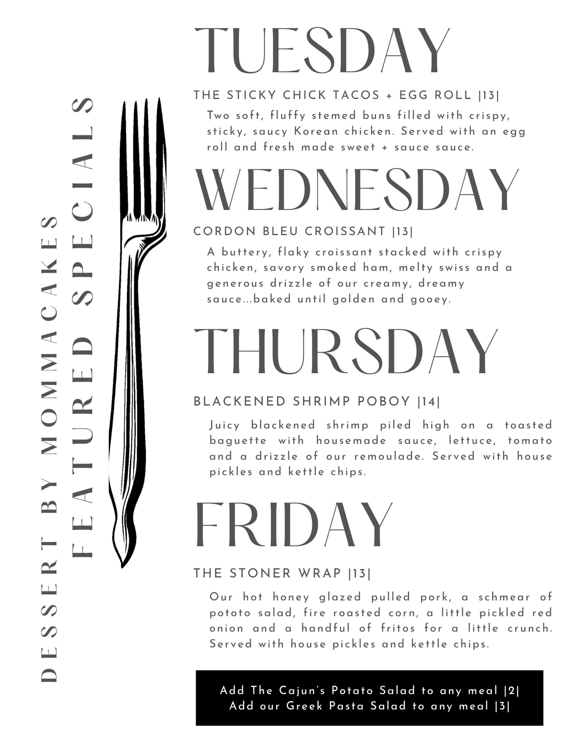 🚨 THIS WEEK’S MENU HAS ENTERED THE CHAT. 🚨
And baby… she understood the assignment. 😏🔥🍴
We’ve got Sticky Chick Tacos + an Egg Roll 🌮🥚, a Cordon Bleu Croissant that is basically buttery, cheesy bad behavior 🥐🧀, a Blackened Shrimp Po’Boy bringing the Cajun attitude 🍤🔥, and Friday’s Stoner Wrap because apparently pulled pork, hot honey & potato salad needed to be wrapped up together and sent straight to our mouths. 😂🌯🍯
💥 Tuesday: Sticky Chick Tacos + Egg Roll
💥 Wednesday: Cordon Bleu Croissant
💥 Thursday: Blackened Shrimp Po’Boy
💥 Friday: The Stoner Wrap
And YES… you can make any meal even more dangerous with our Cajun Potato Salad 🥔🔥 or Greek Pasta Salad 🥗✨
📍Come hungry.
😈 Leave happy.
🤤 Try not to text us afterward asking for the recipe.
Your lunch plans just got a whole lot tastier. 😏❤️
#MommaCakesEats #WeeklyMenu #FairfieldTXEats #LunchGoals #ComeHungry