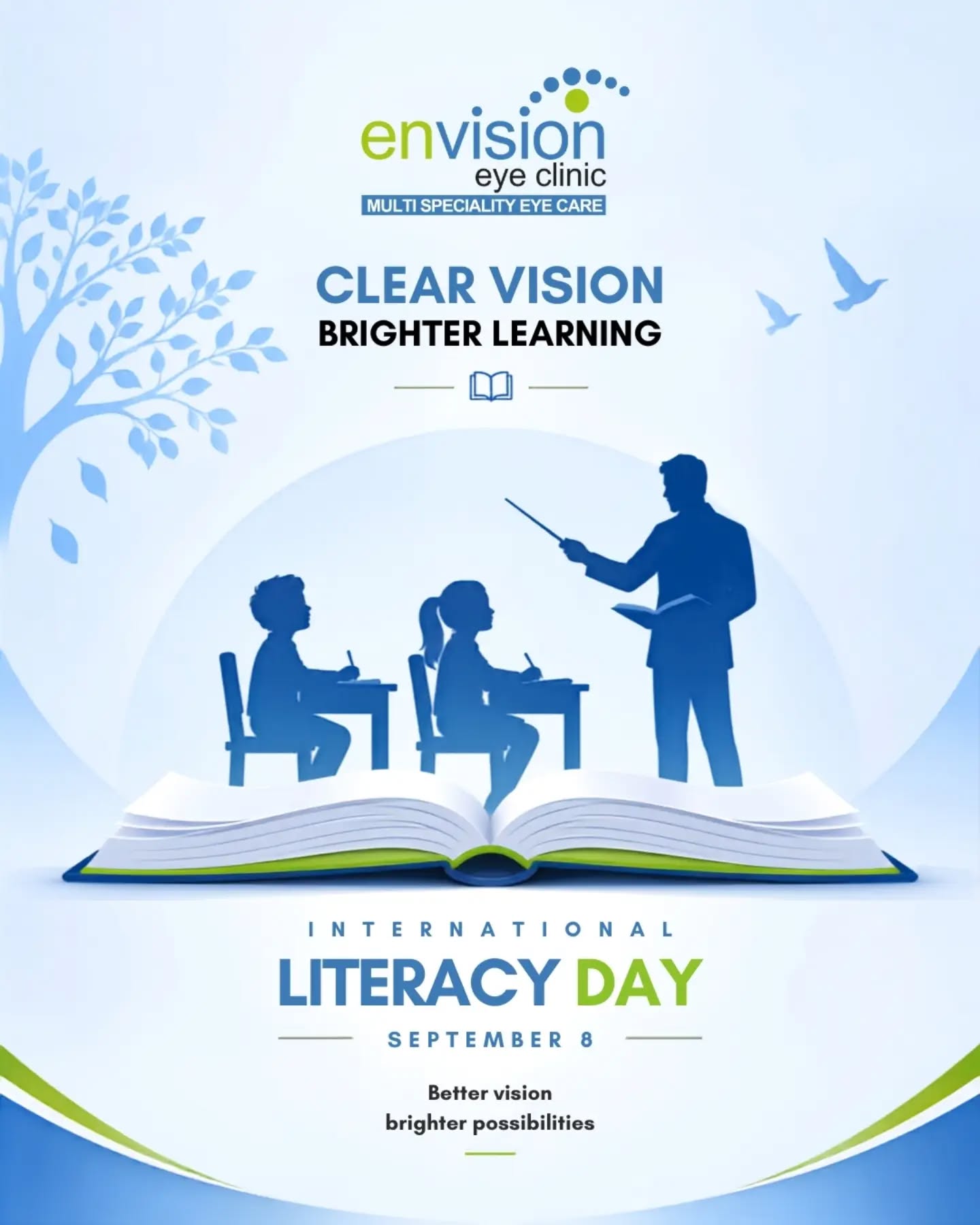 ๐ Clear vision, brighter learning.
Good vision plays an important role in reading, learning, and exploring new possibilities. This International Literacy Day, letโs remember that better vision can help children see their lessons โ and their future โ more clearly.
#InternationalLiteracyDay #ClearVision #ChildEyeCare #EyeHealth #EnvisionEyeClinic