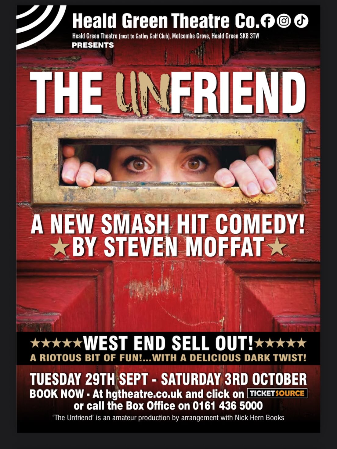 💥BOOK TICKETS NOW! https://www.ticketsource.com/hgtctheatre
💥TUES 29th SEPT- SAT 3rd OCT-
💥DON’T MISS THIS HILARIOUS COMEDY THRILLER BY ONE OF OUR MOST TALENTED WRITERS OF TODAY!
STEVEN MOFFAT’S
💥💥💥💥 ‘THE UNFRIEND’💥💥💥