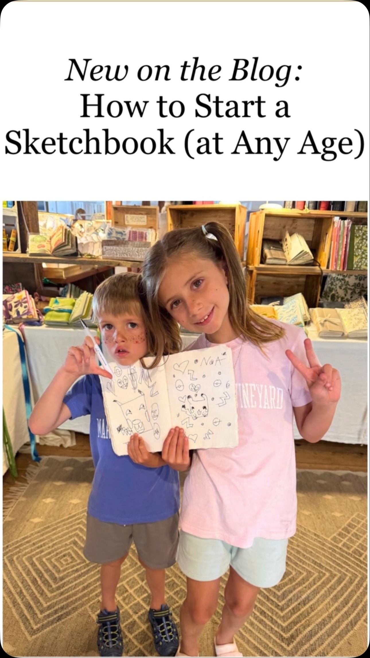 How to Start a Sketchbook/Journal with a Child ✏️
As a new school year begins, I’ve been thinking about the sketchbooks my grandchildren, Noa and James, kept with them throughout the summer — and how a sketchbook can become such a natural part of a child’s life, both in and out of the classroom.
Beach days, carousel rides, alpacas at the Farm Institute, afternoons at the library, a museum trip, fishing off the pier — every stop became a page.
They weren't sitting down to “make art.” They were drawing what interested them, adding stickers, painting, writing, experimenting and following their imaginations.
And that's really the beauty of a child's sketchbook: there is no right way to use it.
I’ve written about what made sketchbooking/journaling so irresistible to Noa and James, how to make those first pages easy, what to look for in a first sketchbook, and why you don't need training, talent, or a plan to begin.
A thoughtful guide for parents, grandparents, teachers — or anyone who has a child in their life who might love having a book of their very own. 🤎
Read “How to Start a Sketchbook (at Any Age)” on the Hypatia blog:
HypatiaBookArts.com → About → Blog