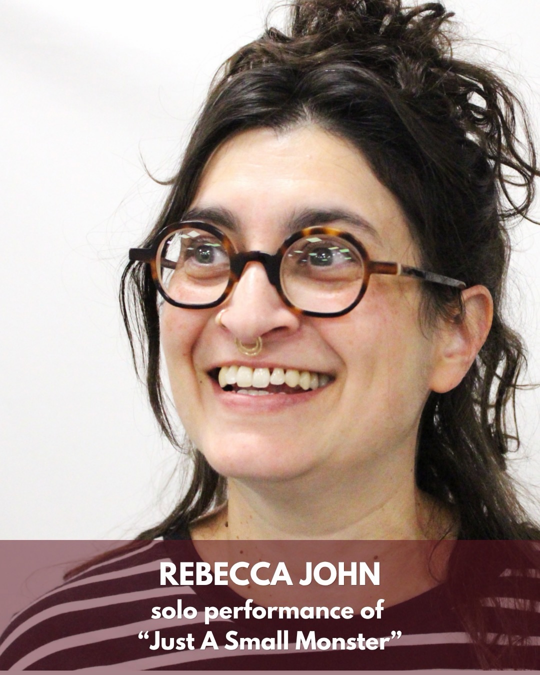 FALL SHOW SPOTLIGHT • We are thrilled to welcome Rebecca John to the stage of our fall show, Nothing About Us Without Us, with their solo piece, ‘Just A Small Monster…’. Join us for this exploration of the body and mind at Backstage Theatre on September 18 & 19! Both shows will be ASL interpreted.
Alt text provided.