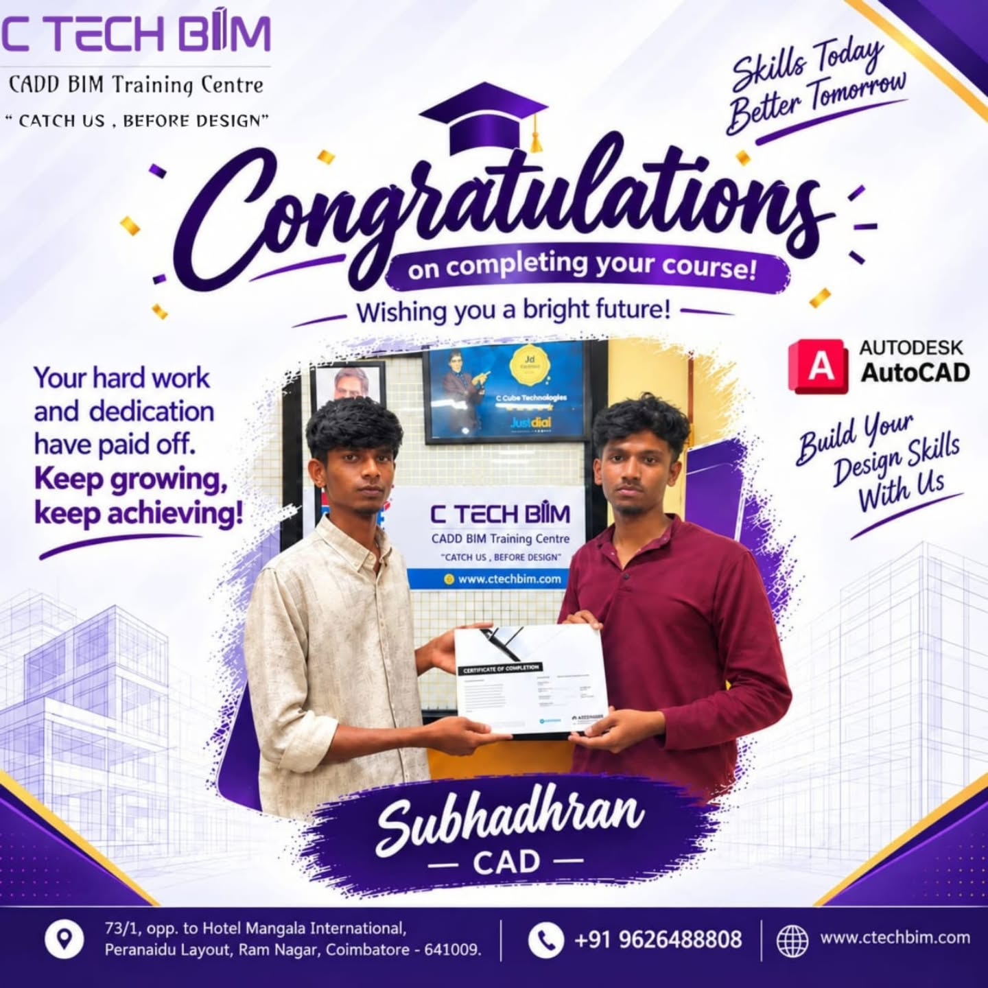 ๐ Congratulations, Subhadhiran! ๐
We are delighted to congratulate you on successfully completing your AutoCAD Course at C TECH BIM Training Centre! ๐๐
Your hard work, dedication, and commitment have truly paid off. ๐
Wishing you continued success in your learning journey and a bright career ahead! ๐
๐ก Keep learning, keep growing, and keep achieving!
๐ Coimbatore
๐ +91 9626488808
www.ctechbim.comโ ๏ฟฝ
#CTechBIM #Congratulations #AutoCAD #CAD #coursecompletion