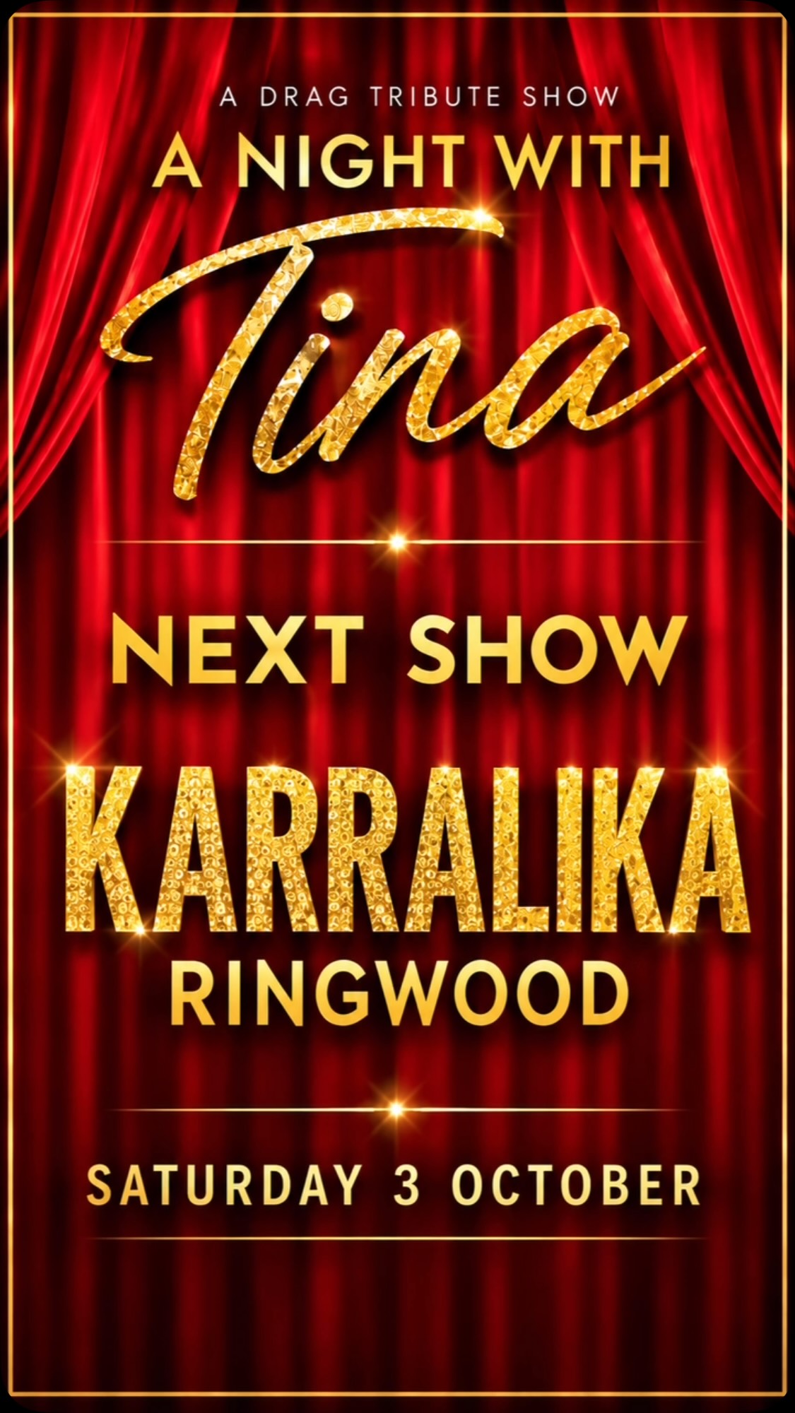 🔥 NEXT STOP… KARRALYKA, RINGWOOD — SATURDAY 3RD OCTOBER! 🔥
We can’t wait to do it all again and bring A Night With Tina to Ringwood! 💃🎶❤️
🎟️ DON’T MISS OUT — GRAB YOUR TICKETS NOW!
Get your friends together, book your seats and come join us for an unforgettable night celebrating the music, energy and magic of Tina Turner! 🔥✨
RINGWOOD… WE’RE COMING FOR YOU! ❤️🔥
Lots of love ❤️
#ANightWithTina #TinaTurnerTribute #Karralyka #Ringwood #LiveEntertainment