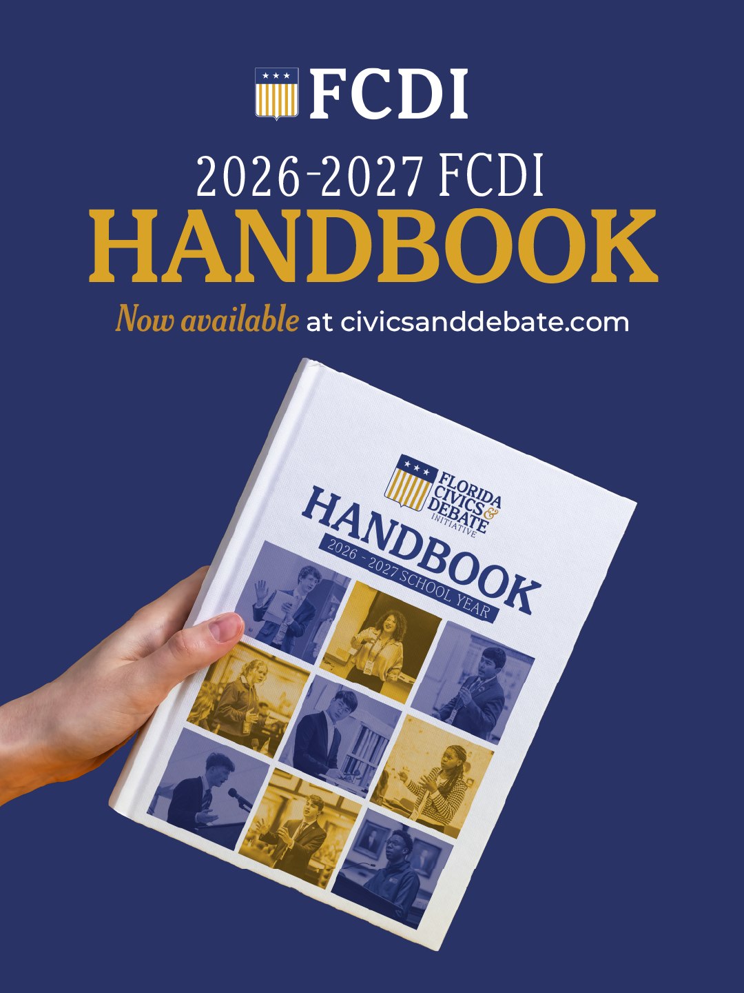 Attention coaches, judges and students! The 2026-2027 FCDI Handbook is now available at civicsanddebate.com!
Newly updated, this is your one-stop resource for all things FCDI tournaments, judging, event formats, getting started and more!