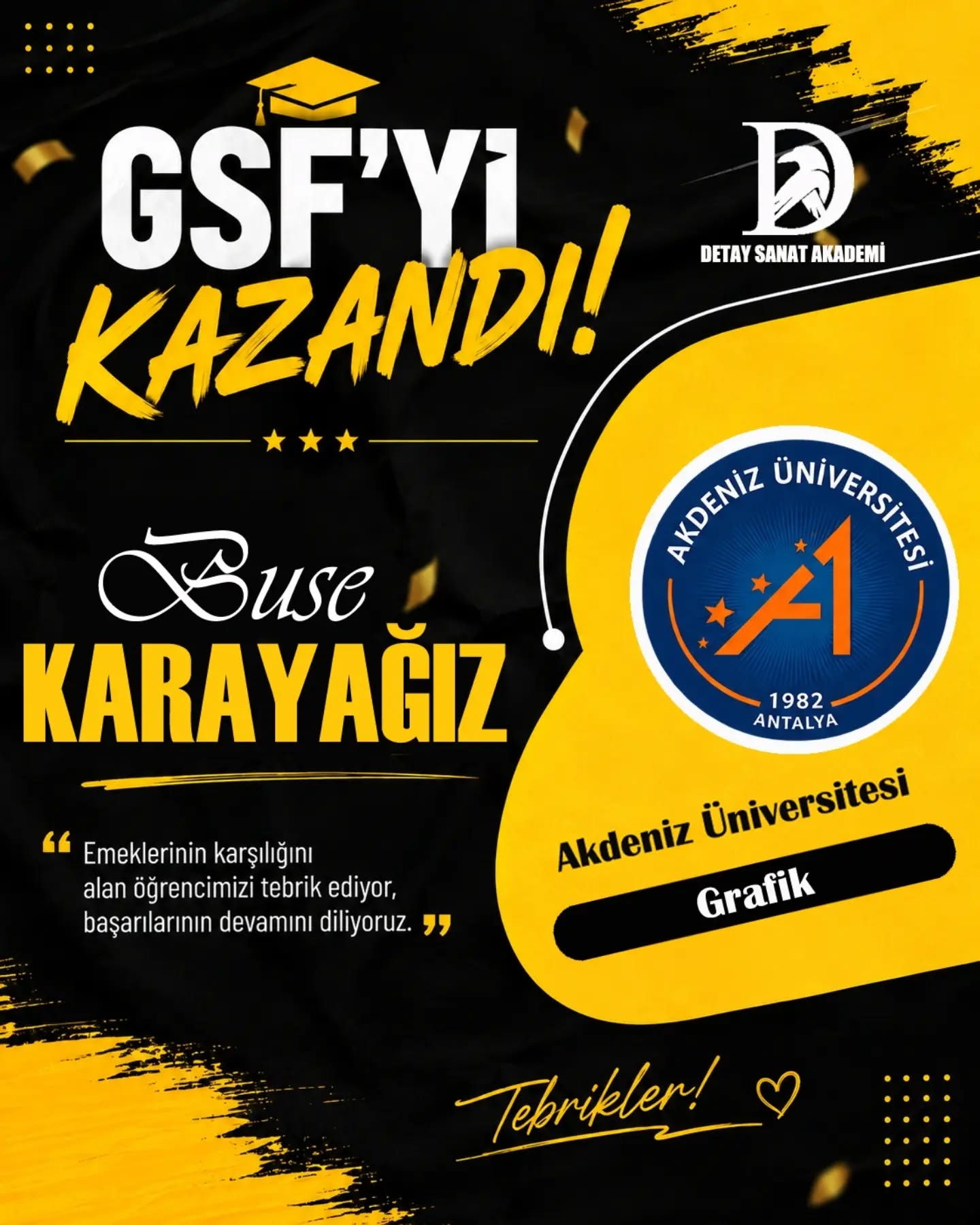 GSF’Yİ KAZANAN ÖĞRENCİLERİMİZLE GURUR DUYUYORUZ! 🎨
Hayallerini yetenekleriyle birleştiren öğrencilerimiz, Güzel Sanatlar Fakülteleri ve sanat alanındaki üniversite bölümlerini kazanarak büyük bir başarıya imza attılar. 🏆
Resim yetenek sınavlarına hazırlık sürecinde; desen, imgesel tasarım, perspektif, anatomi, kompozisyon ve yaratıcı çizim çalışmalarıyla öğrencilerimizin hedeflerine ulaşmalarına katkı sağladık.
Başarılarıyla bizleri gururlandıran tüm öğrencilerimizi gönülden tebrik ediyor, üniversite hayatlarında başarılar diliyoruz. ❤️
🎨 Güzel Sanatlar Fakültesi Hazırlık
✏️ Yetenek Sınavı Hazırlık
🖌️ Resim Bölümü
🎓 GSF Hazırlık Kursu
📍 Antalya Muratpaşa
Sıra sizin hayallerinizde! ✨