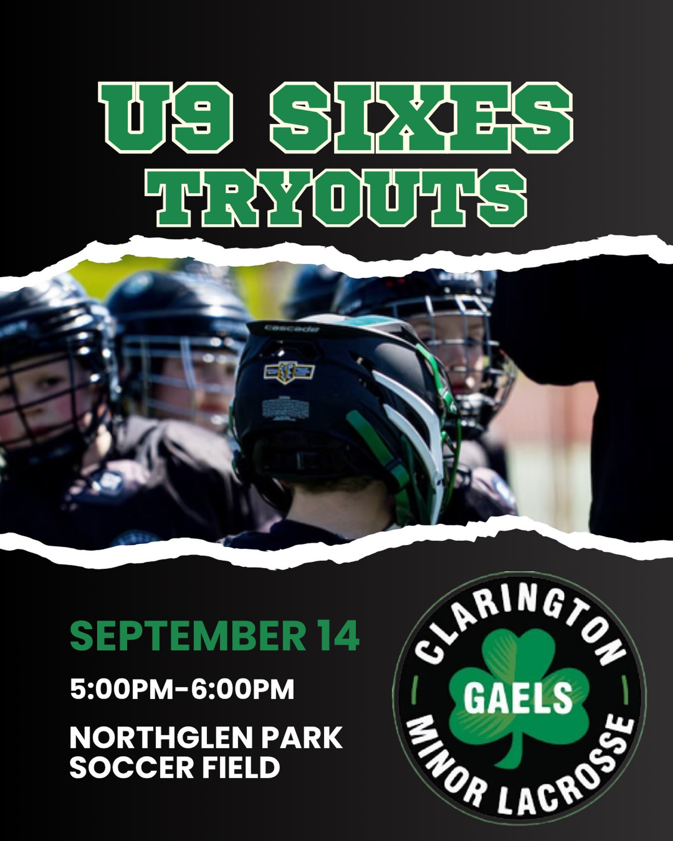 U9 SIXES IS BACK!
Clarington Gaels U9 Sixes is returning this fall! If your young athlete wants more time with a stick in their hands, more touches, and more opportunities to build their game, come out and join us!
Sixes is fast, fun, and packed with action, a great way to keep developing skills, confidence, conditioning and teamwork while getting ready for the 2027 lacrosse season!
TRYOUTS: September 14, 2026 from 5 - 6pm at the Northglen Park Soccer Field
All players must be fully registered to attend tryouts! Visit our website to register!
Come compete, have fun, help #GrowTheGame
Small players. Big futures. GO GAELS!
