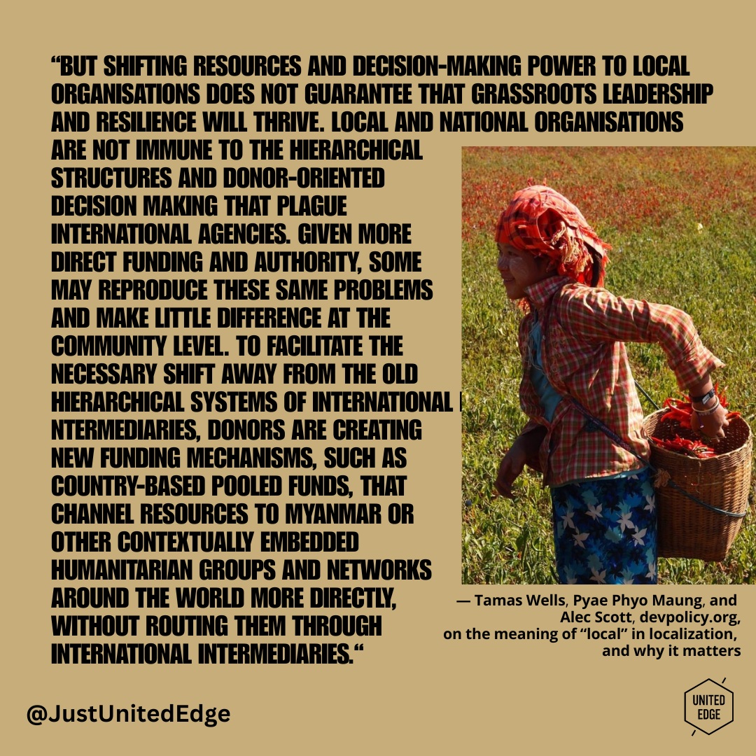 A new study from Myanmar asks us to look beyond the familiar international NGO - local NGO relationship and ask a harder question: What does “local” actually mean?
If localization stops at transferring funding and decision-making to national organizations, communities can still remain at the bottom of the hierarchy. Localization should not simply change who holds the money. It should change who holds the power. https://bit.ly/4hkK8py
#LocallyLedDevelopment #Localisation #ShiftThePower #DecolonisingAid #AidJustice #CommunityPower #HumanitarianAid #DevelopmentJustice #Accountability #JusticeBasedApproach