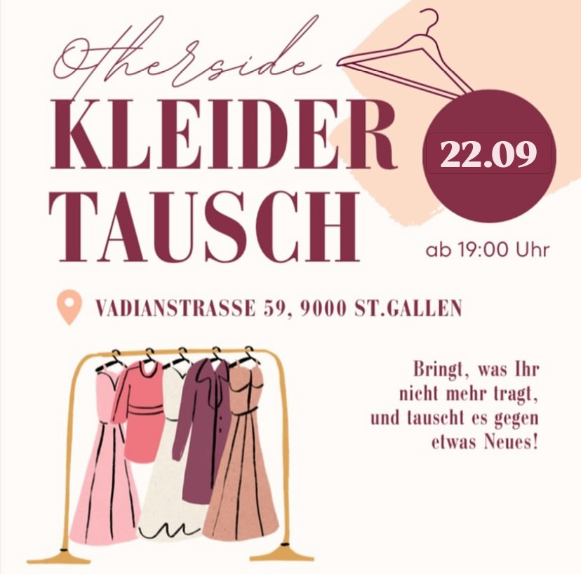 Hey Queers 🌈
Es isch wieder Ziit für üsen halbjöhrige Kleidertusch! Am Dsistig 22.09 isches Ziit zum dini alte Kleider mitbringe und neui Kleidigsstuck mitneh. 👖👚
Abem 19:00 Uhr started mir im „Rheinspringen“ (Vadianstrasse 59,9000 St.Gallen)
Du dörfsch dis Münz dehai loh, d Kleider werded tuscht und verschenkt 😊
Schick üs e „🎟️“ wenn du möchtisch dini Kleider mitbringe! So wüssed mir wieviel Tisch mir bereit stelle münd.
Kleider wo am Schluss übrig blibed werded vo üs witer a d’Schuel geh. 🫶🏼