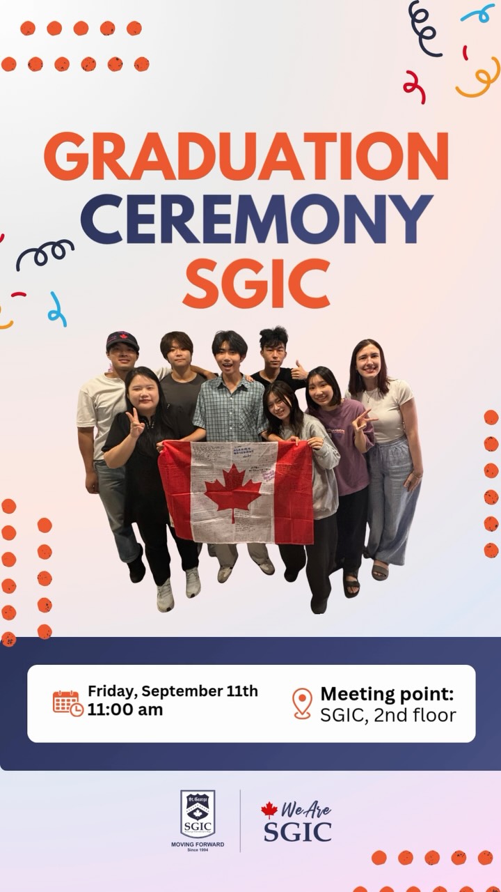 Graduation Ceremony at SGIC Toronto!π
This Friday September 11th at 11am, we will be celebrating our studentsβ achievements on the second floor. Letβs take a moment to appreciate all their effort, progress and unforgettable memories at SGIC.
#SGIC #TorontoLife #InternationalStudents #GraduationDay #LearnEnglish