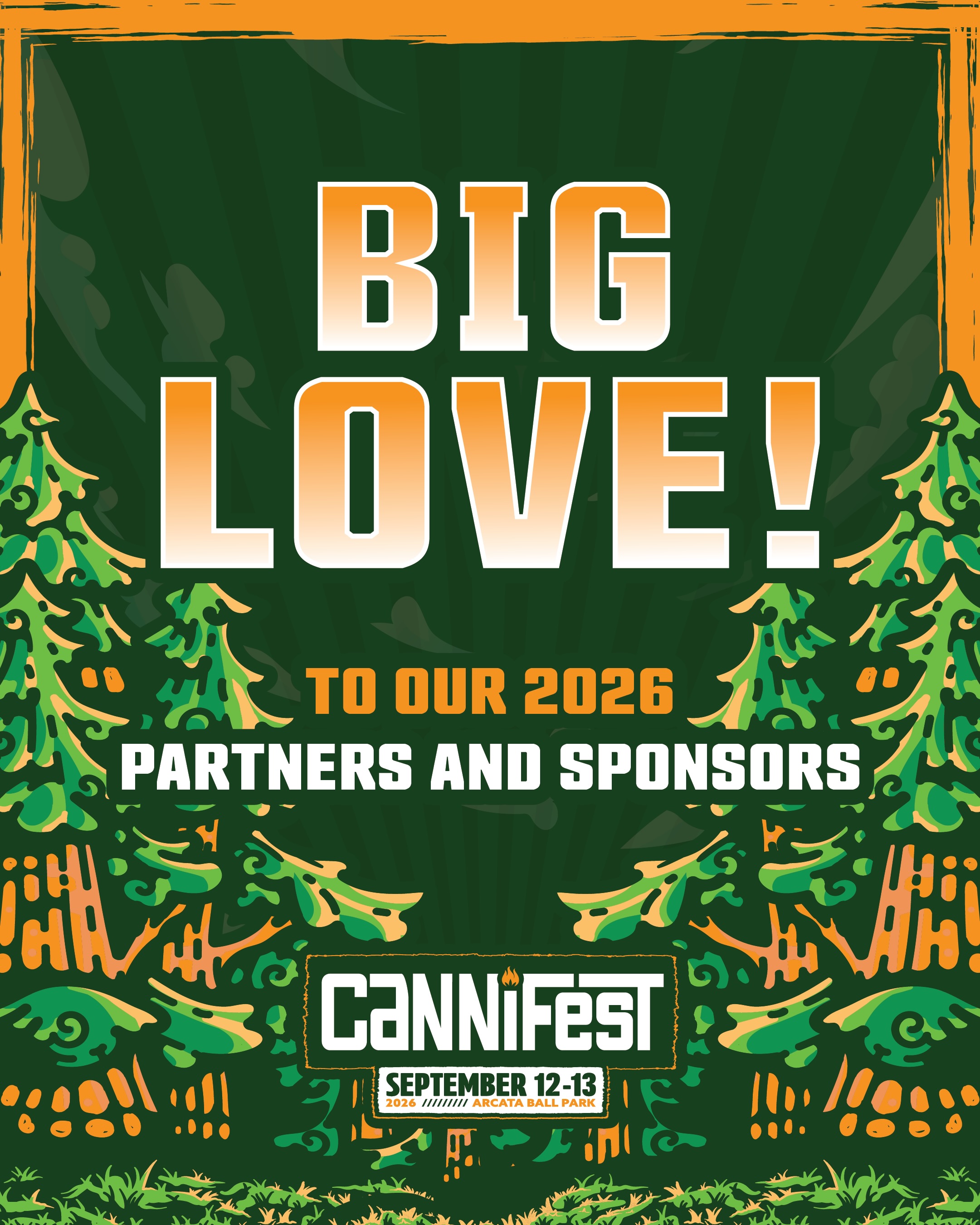TEAMWORK MAKES THE DREAM WORK! 🙌🌲
Big love to all of our incredible sponsors and partners helping make CANNIFEST 2026 our biggest and best year yet.
It takes a village to build the village, and these folks are instrumental in bringing the whole thing to life. We’re beyond grateful for the support, collaboration, and community that make Cannifest possible.
🎟️ If you haven’t grabbed your tickets yet, head to CANNIFEST.COM and lock yours in.
🔥 PRO TIP: CANNIFEST AFTERDARK — The Official Afterparty tickets are NOW LIVE through the festival ticket link!
Check out the details, grab your spot, and stay tuned… we’ve got plenty more coming.
SEE YOU AT CANNIFEST! 🌿🎶
#Cannifest2026 #Cannifest #HumboldtCounty