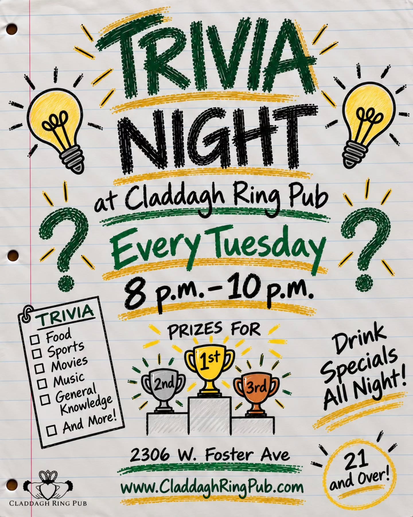 🧠 FREE PUB TRIVIA EVERY TUESDAY! 🍻
Starting Tuesday, September 15th, 2026
⏰ 8–10 PM
🍺 Drink specials all night
🏆 Prizes for 1st, 2nd, and 3rd
#CladdaghRingPub #TriviaNight #ChicagoTrivia