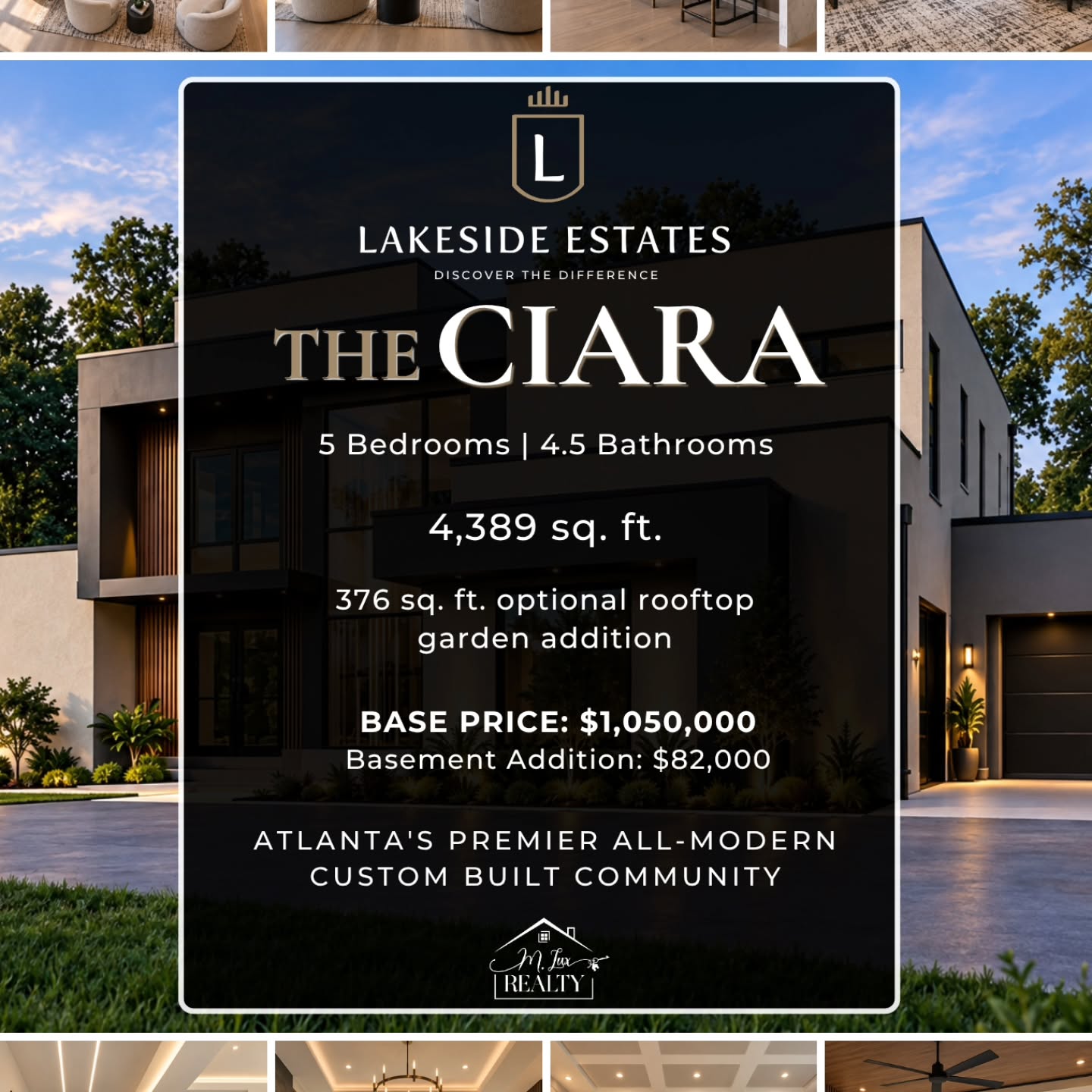 Modern + Luxurious + Custom + Exclusive = How We Roll!
The Ciara floorplan located inside of Lakeside Estates, Atlanta’s premier 21-lot, ALL-MODERN, luxury community is not only setting a new standard for Atlanta, it's also letting everyone know how we roll when helping bring our clients vision into fruition.
5 bedrooms, 4.5 bathrooms and so much more situated in 4,389 modern upscale square feet.
Located only a stones throw from Atlanta’s Hartsfield-Jackson International Airport and everything else that the ever-expanding area has to offer.
Not only is this a great elevation for you now, it's also a great investment in your tomorrows.
Interested in experiencing true white-glove service from a proven real estate brokerage team? Let us show you how we roll.
Contact M. Lux Realty today and let us take it from here.
#ModernLuxuryLiving #LuxuryLiving #AtlantaRealEstate #Atlanta #Dreamhome