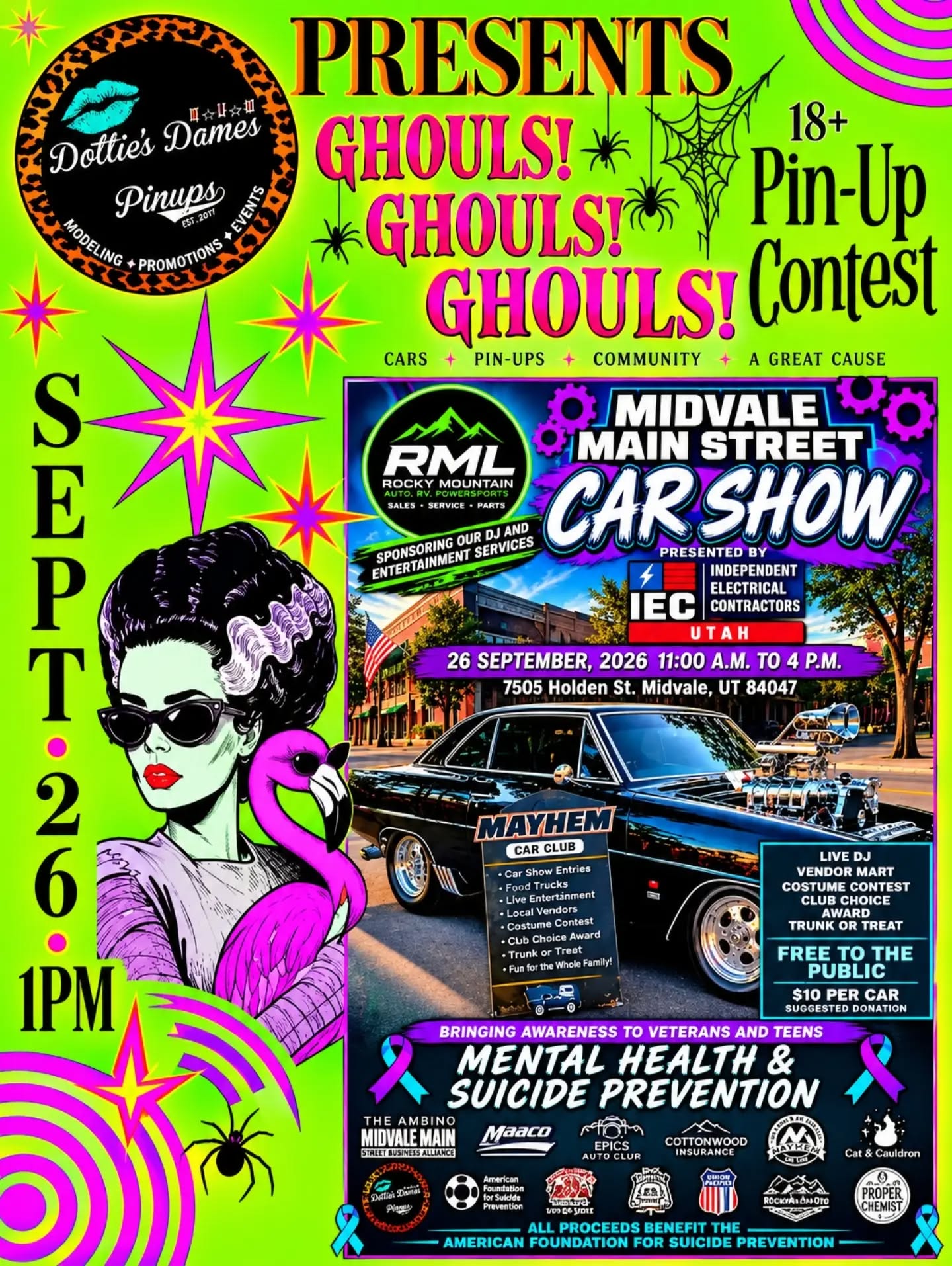 Dottie’s Dames is bringing GHOULS! GHOULS! GHOULS! to the Annual Midvale Main Street Car Show on September 26th!
We’re looking for fabulous contestants 18+ to bring their best spooky, glamorous, vintage, campy, or downright wicked pin-up look to the stage. 🎃🔥
Not competing? COME CHEER THEM ON!
Between the gorgeous cars, pin-ups, vendors, costumes, music, and Halloween fun, there’s plenty to see—and it all comes together for something much bigger than a trophy!
🎀 We’re bringing our community together to raise awareness for suicide prevention and mental health.
Come for the cars; Come for the ghouls! Come for the fun. Stay for the cause!
📍 Midvale Main Street Car Show
📅 September 26, 2026
💋 Ghouls! Ghouls! Ghouls! Pin-Up Contest — 1 PM
🔞 Contestants must be 18+
Grab your ghoulfriends, polish up that pin-up look, and meet us on Main Street! 🕸️💚💗
Info in details by emailing dottiespinups@gmail.com!