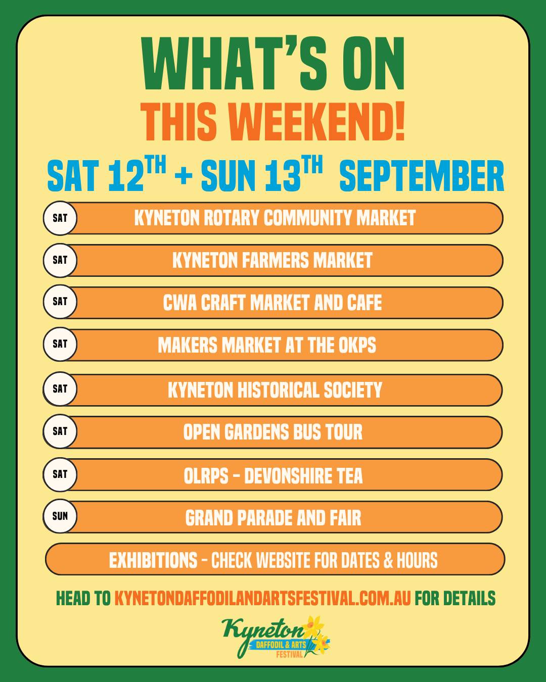 🌼 This is it, Kyneton. The grand finale weekend is here. 🌼
Ten days of daffodils, art and community spirit all build to this. Markets fill the streets on Saturday, exhibitions are open for your last chance to wander through, and Sunday brings the Grand Parade down Mollison Street before the Fair takes over at the Old Kyneton Primary School.
It's the best way to send off the festival, so make sure you're in town for it.
Head to the website for full times, locations and entry details. 🌼
#KynetonDaffodilAndArtsFestival #MacedonRanges #TheBulbAndTheBeautiful
--
The Kyneton Daffodil & Arts Festival
📍 4–13 September 2026
Supported by Major Sponsors @kynetononriverside
Visit our website to view all events and sponsors.