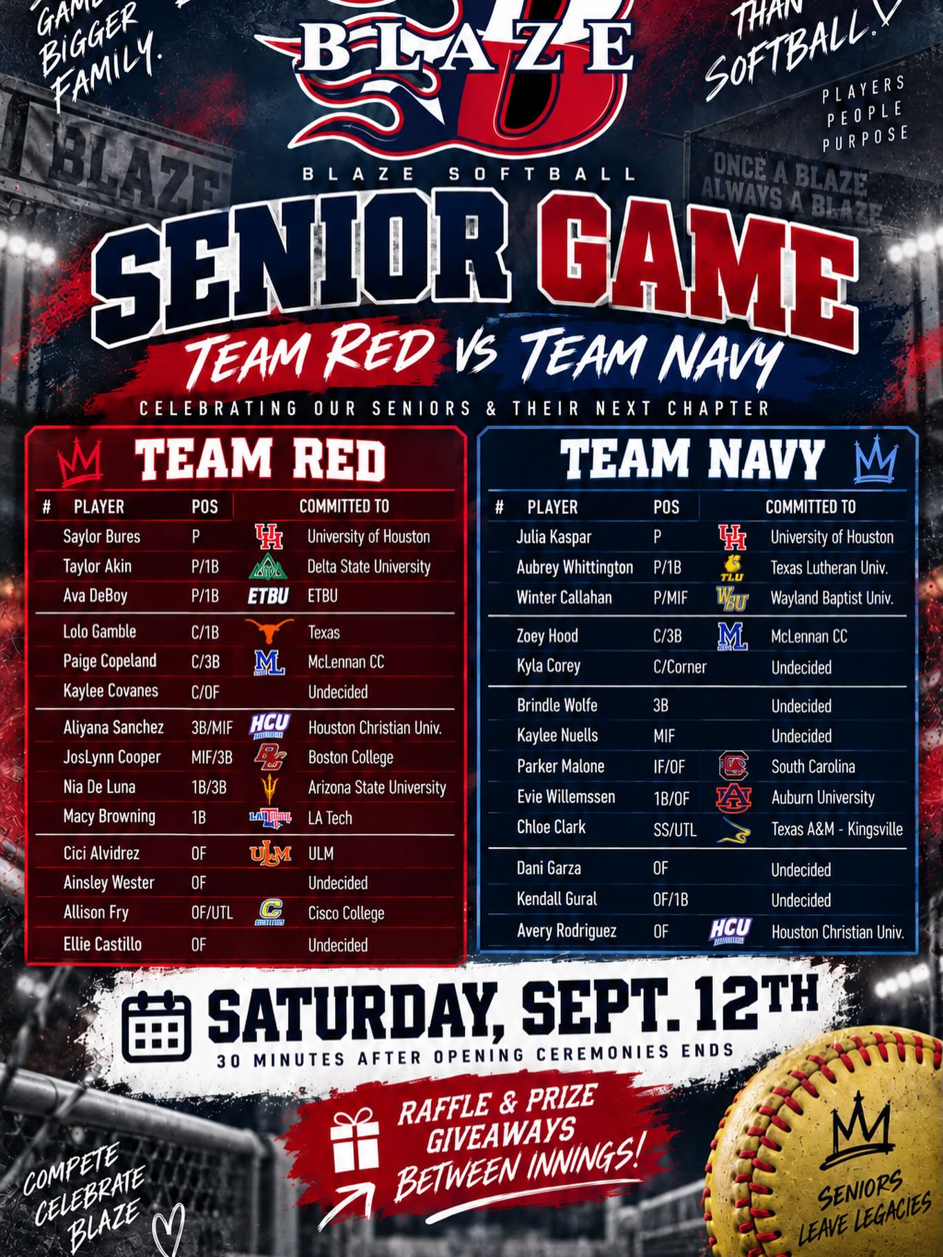 🔥🥎 BLAZE SENIOR GAME — IT’S ALMOST TIME! 🥎🔥
One of our favorite traditions of the Texas Blaze Jamboree is back! This Saturday, we’re bringing our seniors together for the annual Blaze Senior Game — TEAM RED vs. TEAM NAVY! ❤️💙
These athletes may represent different Blaze teams, different schools, and have different next chapters ahead of them, but this weekend they take the field together as ONE BLAZE FAMILY.
Come out, pack the stands, and help us celebrate the seniors who have represented the Blaze with pride! We’ll have raffles and prize giveaways between innings, plenty of competition, and a whole lot of Blaze love!
📅 Saturday, September 12th
⏰ 30 minutes after Opening Ceremonies end
❤️ TEAM RED vs. TEAM NAVY 💙
Different schools. Same dreams. BLAZE FOREVER. 🔥🥎
#TexasBlaze #BlazeSoftball #BlazeSeniorGame #BlazeJamboree #BlazeFamily OnceABlazeAlwaysABlaze SeniorSeason