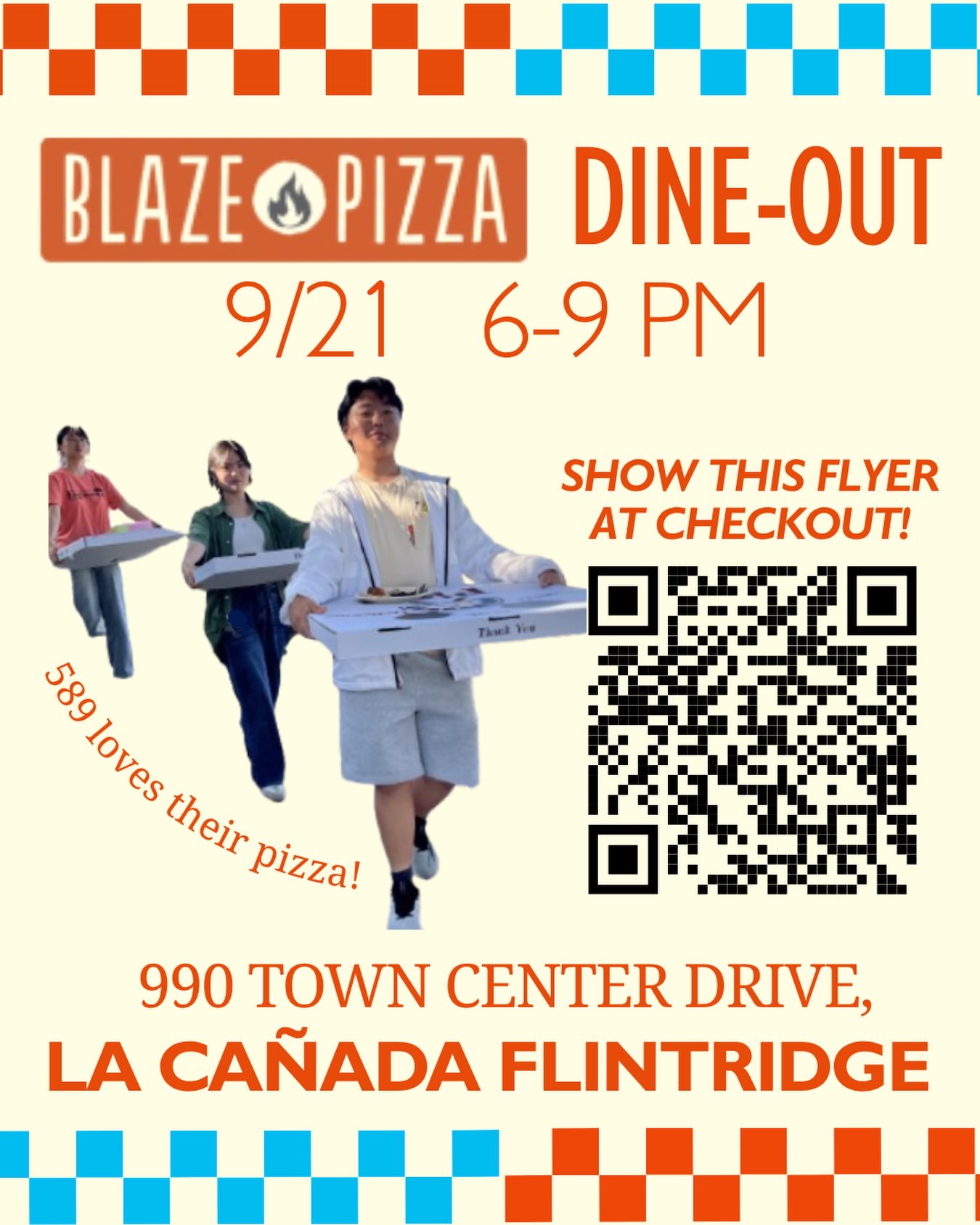🍕DINE OUT AT BLAZE THIS MONDAY, 9/21/26! Come to the La Canada location to support our team (25% of proceeds come back) and enjoy some delicious food. Click link in bio for more info!
IN-PERSON: Show this flyer at checkout
https://drive.google.com/file/d/12DYhTy5nqYOu4OLGvEZcQwtnSEVmf2WO/view
ONLINE: Use code FundA on the Blaze app or website!