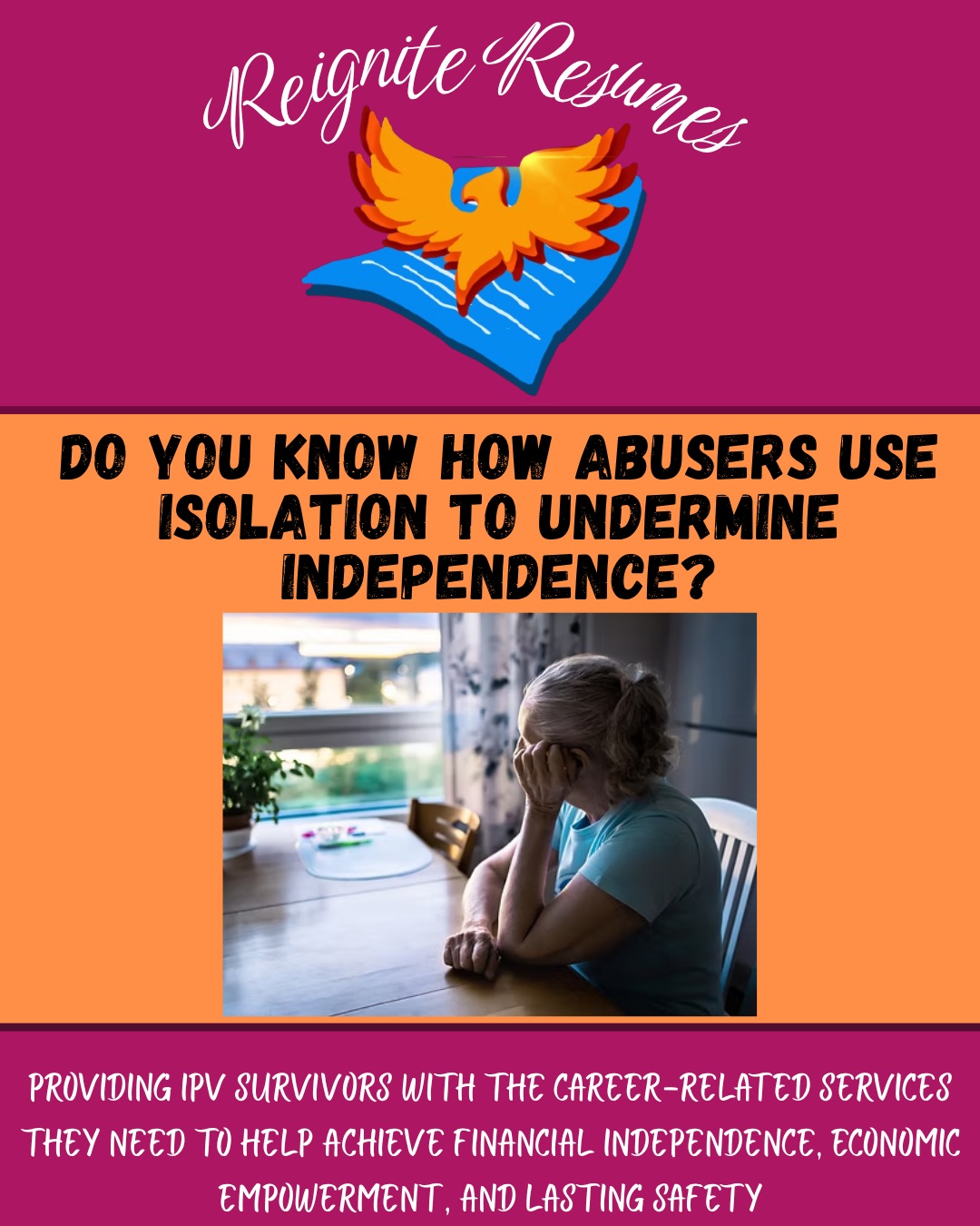 When an abuser slowly cuts you off from friends, family, and activities, they're isolating you.
The goal? Usually, it's to make you doubt your reality and depend entirely on them.
The good news is, there are steps you can take to identify the signs and forge a new path forward. Check out our blog to learn more.
#EmotionalAbuse #HealthyBoundaries #SupportIsAvailable #CareerAdvice #reigniteresumes #npo #nonprofit #youthled #femaleled #resume #resumes #recruitment #domesticviolence #ipv #youthleaders #youthleadership #domesticviolenceawareness #MentalHealthMatters #LoveIsRespect #FinancialIndependence #DomesticViolenceSurvivor #CareerEmpowerment #SurvivorSupport #EmpoweredWomen #isolation