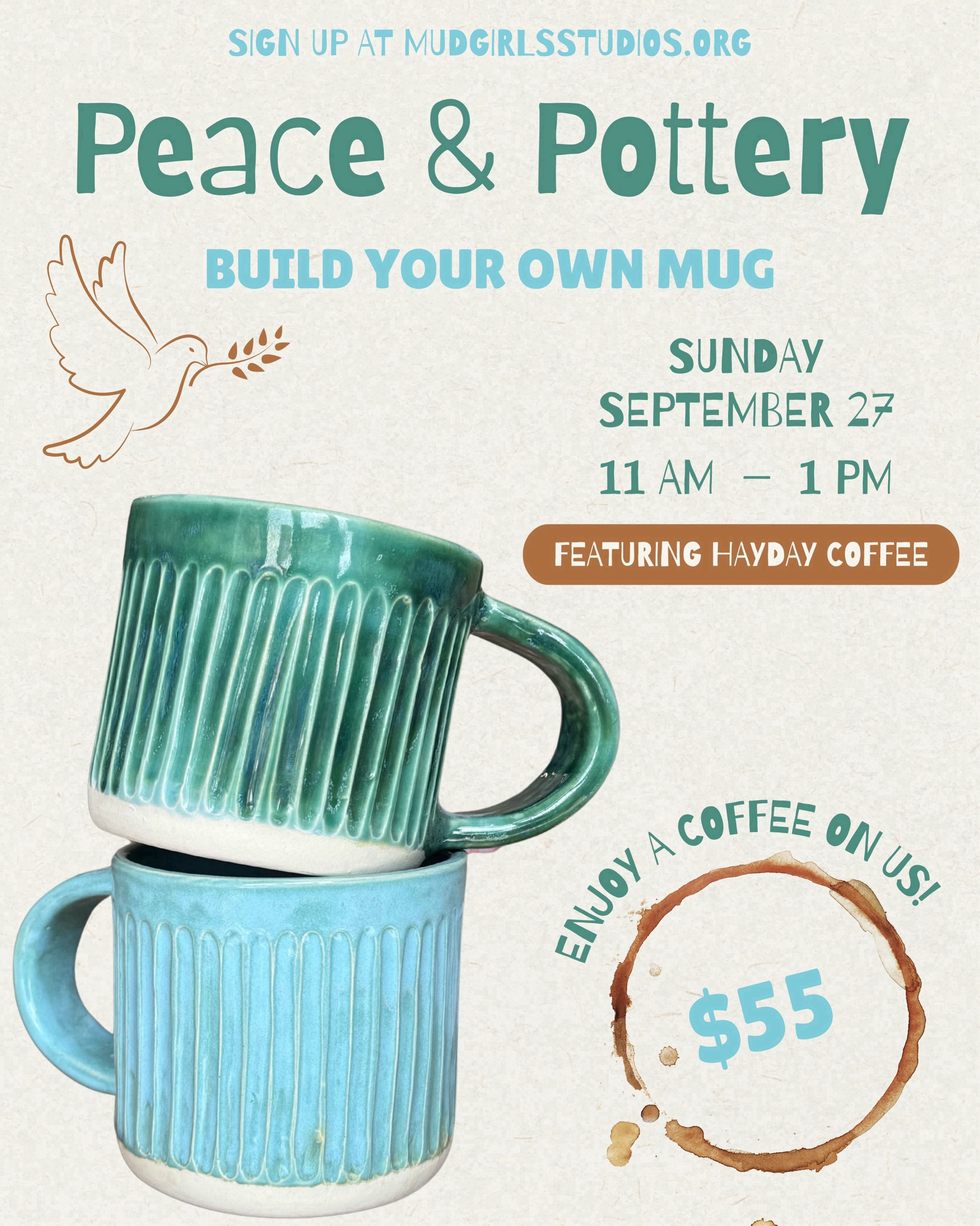 Get your hands dirty and your cup filled at MudGirls Studiosā Coffee & Clay workshop!
Join us at our Atlantic City studio for a hand-building workshop where youāll shape and build your very own ceramic mug from scratch ā no experienced needed!
AND weāve teamed up with @haydaycoffee for you to enjoy a coffee or chai on usāļø
Choose your drink at checkout:
-Sāmores Cold BrewšŖ ((Iced only, Cold Brew, choice of Whole, Almond, Skim, or Oat milk)
-Pumpkin Spice Lattešāļø (Hot or Iced, choice of Whole, Almond, Skim, or Oat Milk)
-Pumpkin Spice Chaiš (Hot or Iced, choice of Whole, Almond, Skim, or Oat Milk)
-Standard Latteāļø (Hot or Iced, choice of Whole, Almond, Skim, or Oat Milk)
Every seat you fill helps fund MudGirls Studiosā mission of empowering women through the art of clay. So the mug you take home is just one small piece of something much biggerš
š
Sunday, September 27
š 11 AM ā 1 PM
Spots are limited ā sign up at MudGirlsStudios.org under the Events tab
We canāt wait to see you there!