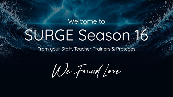 Sweet Season 16
Welcome to SURGE 🌊💫
Happy 1st Week - from your S1D2 Staff and Protégés
🎥 @jga2814 @tonitigr