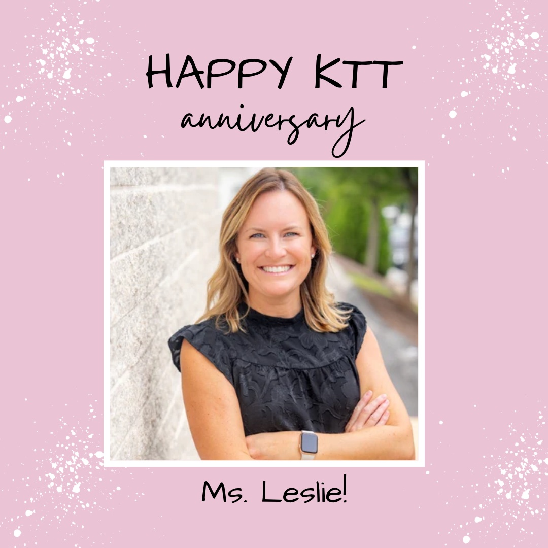 Happy Anniversary to Ms. Leslie who supports KTT families at St. Paul's School, Garrison Forest School, and Beth Tfiloh!