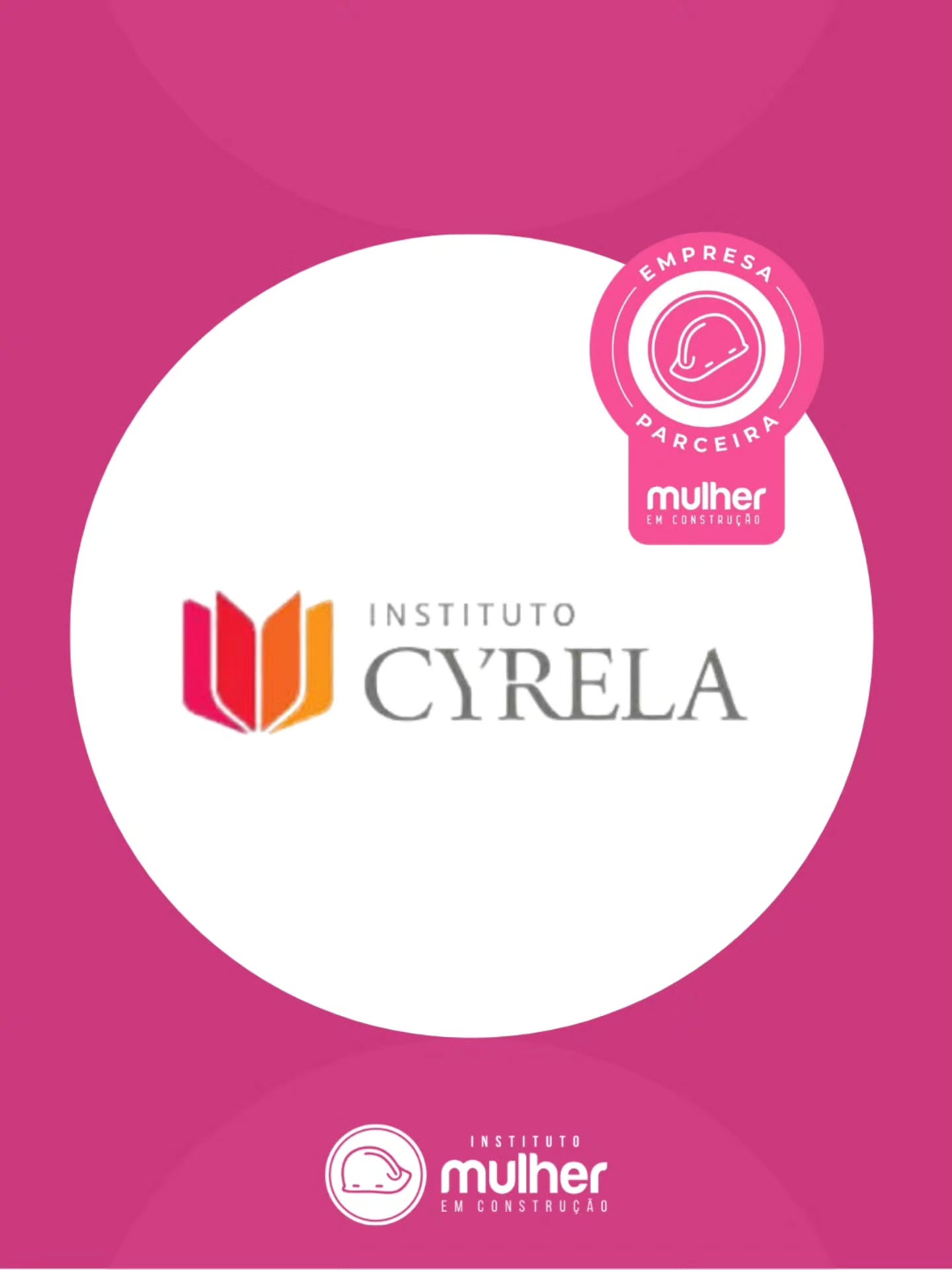 Instituto Cyrela é Selo Rosa, uma empresa mantenedora do Instituto Mulher em Construção. O Selo Rosa reconhece empresas que assumem um compromisso público com a equidade de gênero e com a valorização das mulheres no mercado de trabalho.
Ao fazer parte, o @institutocyrela contribui para a capacitação profissional e para a ampliação de oportunidades na construção civil, setor onde as mulheres ainda são minoria. O Selo Rosa também representa um compromisso com ambientes de trabalho mais diversos, justos e seguros e com práticas que favoreçam a inclusão e o desenvolvimento feminino.
Agradecemos ao Instituto Cyrela por fazer parte dessa construção e por transformar compromisso em ação.
Ampliar o espaço das mulheres no mercado de trabalho exige empresas dispostas a fazer parte dessa mudança.