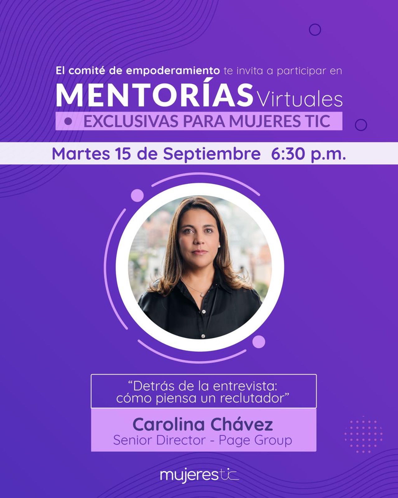 ¿Quieres saber qué pasa detrás de una entrevista de trabajo? 👀💼
En esta mentoría exclusiva para Mujeres TIC, tendrás la oportunidad de conocer de primera mano cómo piensa un reclutador, qué busca enuna candidata y cómo puedes destacar durante un proceso de selección. 🚀
Te invitamos a nuestra mentoría virtual:
✨ “Detrás de la entrevista: cómo piensaun reclutador”
👩💼 Con Carolina Chávez, Senior Director – Page Group
📅 Martes 15 de septiembre
🕡 6:30 p. m.
🔗 Link en la bio de nuestro perfil
Un espacio para aprender, resolver dudas y llevar nuevas herramientas para potenciar tu perfil profesional. 💜
¡Mujer TIC, esta mentoría es para ti! 🙌