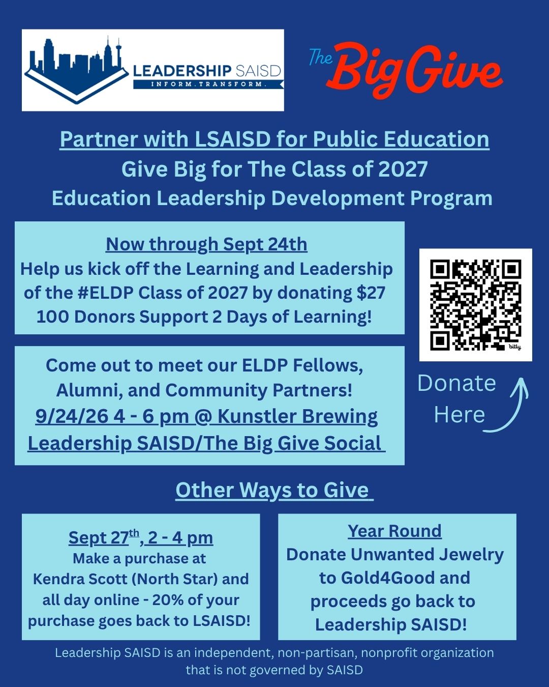 Partner with #LSAISD for Public Education! Join us in September to Kick Off the Learning and Leadership of our #ELDP Class of 2027 by Giving Big! Give $27 (or bigger!) to kick off our 15th cross sector cohort of community members invested in advocating for public education in San Antonio! If 100 supporters donate $27, we can sponsor 2 full days of leadership development for our Fellows. #informtransform 📚 Join us in person on 9/24 to connect, celebrate, and close out @thebiggivesa but you can donate all month to support us at the QR code or link in bio. 📚You can also shop in store or online (code GIVEBACK-MOCJC) at @kendrascott @shopnorthstar on 9/27 and 20% of your purchase comes back to #LSAISD. Looking for another way to give?? Donate unwanted jewelry year round to @gold.4.good and list us as the non profit you want to donate to. 📚 Partner for Public Education with LSAISD and Give Big for our #ELDP Class of 2027!