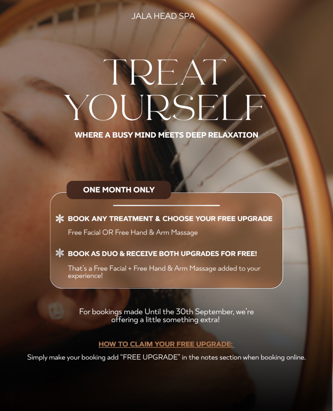 ⨠A LITTLE EXTRA, JUST FOR YOU. â¨
Book any treatment & enjoy a FREE Facial OR Hand & Arm Massage đ¤
đŻââď¸ Booking as a Duo? Get BOTH upgrades FREE!
Simply add âFREE UPGRADEâ to the notes when booking.
đ
Book by 30th September
Subject to availability. Link in Bio!
Your ultimate reset starts here. đ¤
#jalaheadspa #headspaexperience #treatyourself #deeprelaxation #goldcoastwellness
