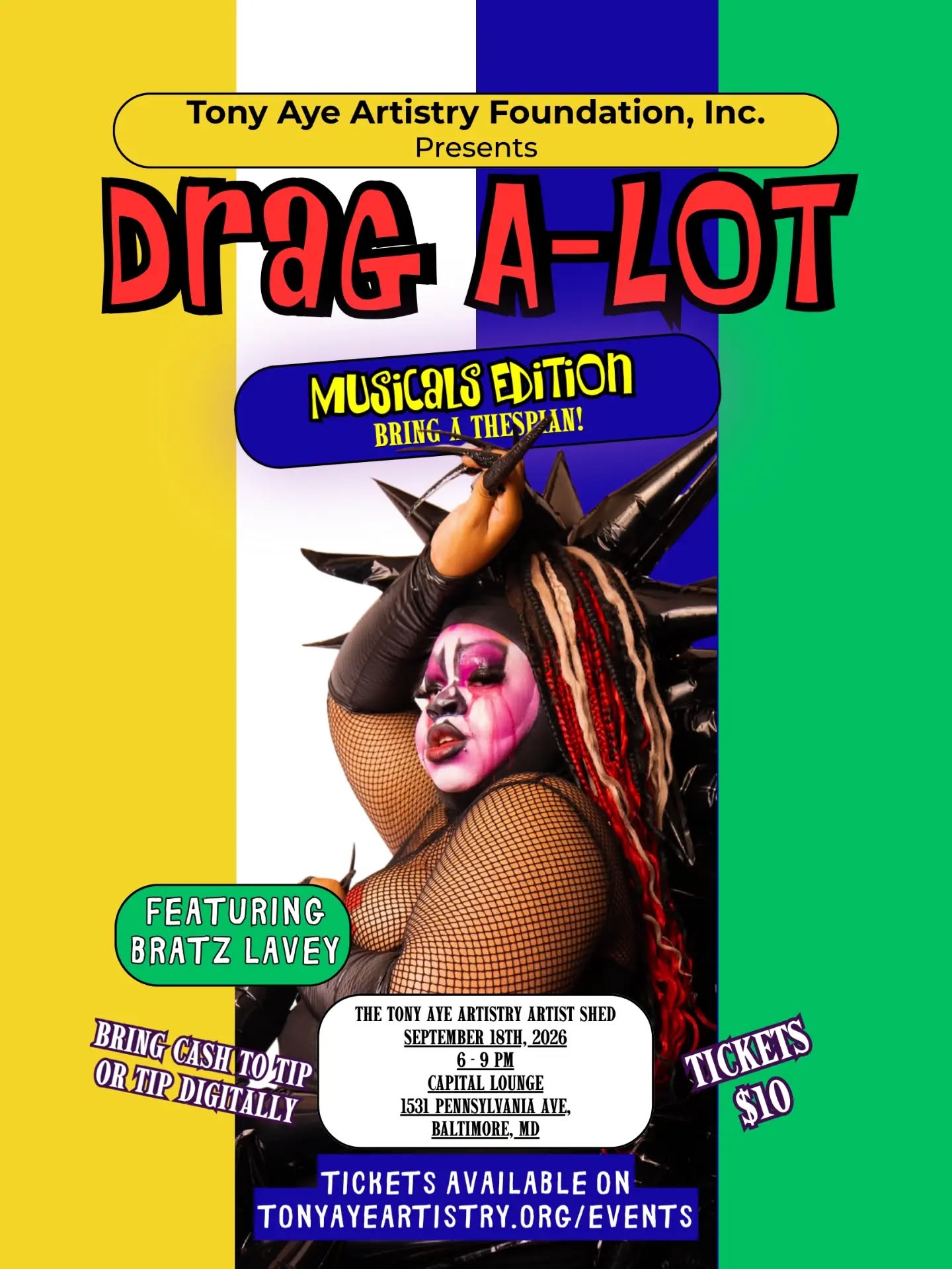 Your Drag A-Lot cast for this Friday includes
@xxbratz.laveyxx
@johnwilkesboobth
Him Kardashian @_lisak98
Join the show during the Open Artist Hour from 6-8 and get ready for main including a variety of Drag stars.
Buy your tickets on the Tony Aye Artistry website.
September 18th
6-9 PM
Capital Lounge
1531 Pennsylvania Ave,
Baltimore, MD
Tickets $10
#tonyayeartistry #dragshow #OpenMic #BaltimoreCreatives #indieartists