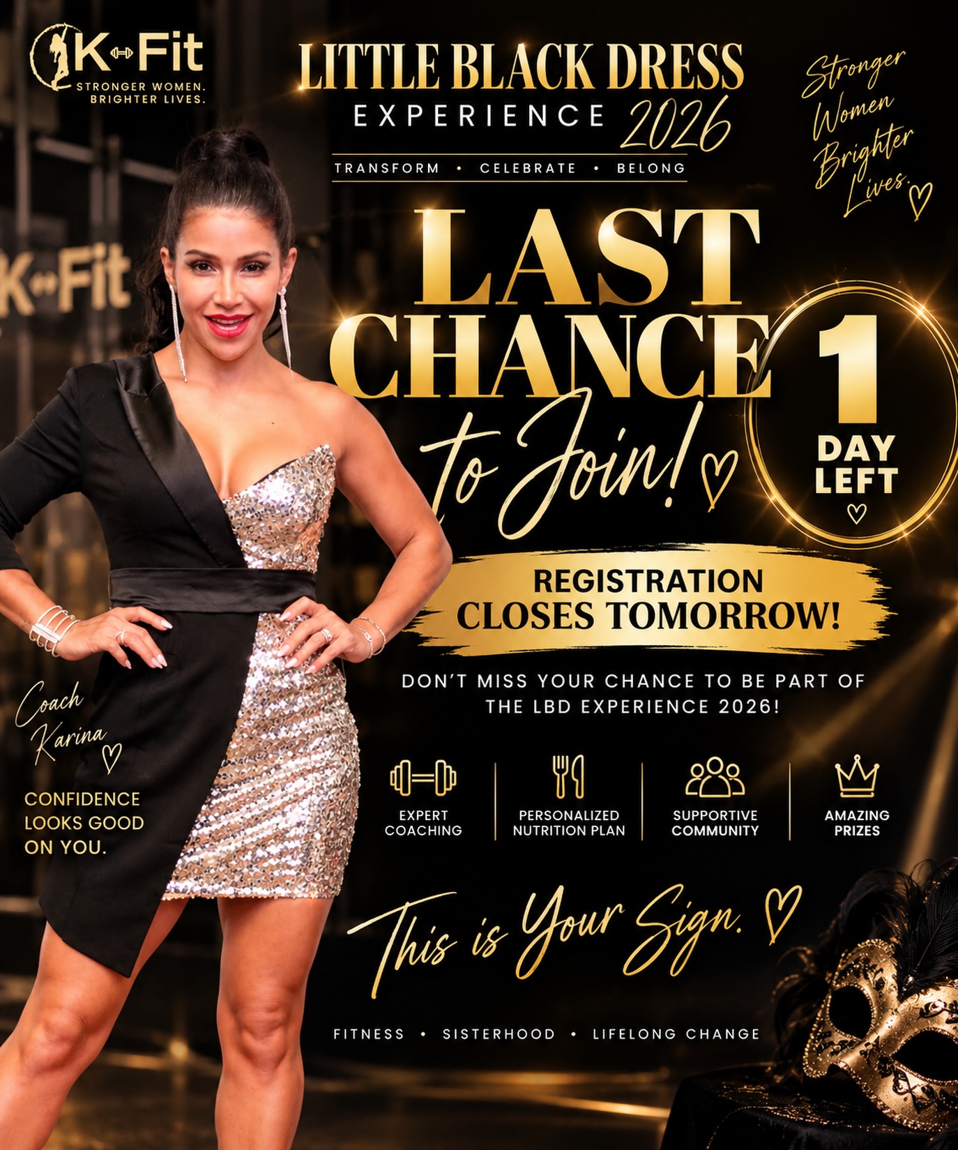 THIS IS YOUR SIGN. 🖤✨
You’ve watched the transformations.
You’ve thought about joining.
You’ve told yourself, “Maybe next time.”
This IS next time.
⏰ ONE DAY LEFT to register for the Little Black Dress Experience 2026.
8 weeks of coaching, nutrition, accountability, community, and women choosing to show up for themselves — together.
Registration CLOSES TOMORROW. After that, we’re getting to work. 🔥
👗 Ready to become stronger, more confident, and more consistent?
Don’t watch this one from the sidelines. Join us.
🖤 Little Black Dress Experience 2026
📅 September 26 – November 20
LAST CHANCE. Secure your spot today. 👑
#KFit #LittleBlackDressExperience #LBD2026 #KFitTransformation #WomenSupportingWomen