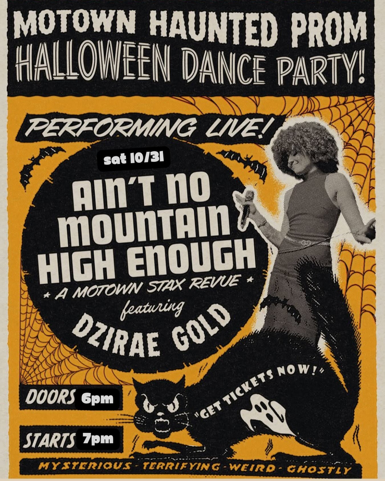10/31 π 6th Annual MOTOWN HAUNTED PROM
Halloween Dance Party feat. @dziraegold
@rootsmusicproject
Doors 6pm, Show 7-9pm
Tickets on sale now!!!