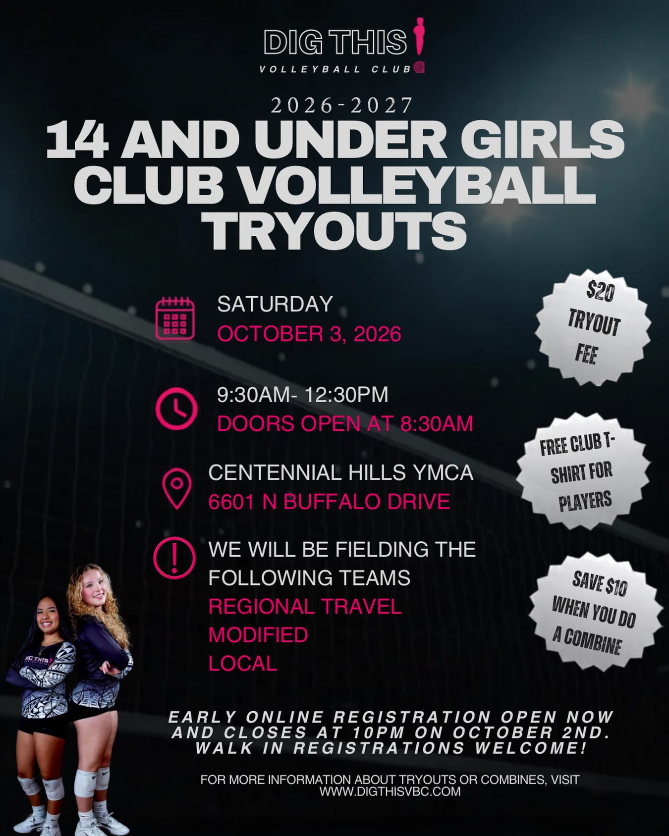 🏐 14U TRYOUTS ARE HERE! 💗🔥
The road to the 2026–2027 season starts NOW! Be seen, get evaluated, and find your place in the Dig This Ohana. 🌺
📅 October 3 | ⏰ 9:30AM–12:30PM
📍 Centennial Hills YMCA
💰 $20 Tryout Fee | 👕 FREE Club T-Shirt
🎯 Regional Travel • Modified • Local
Attend a combine and Save $10 on tryouts!
Register now at digthisvbc.com 💗
#DigThisVBC #14UVolleyball #VegasVolleyball #VolleyballTryouts #ClubVolleyball