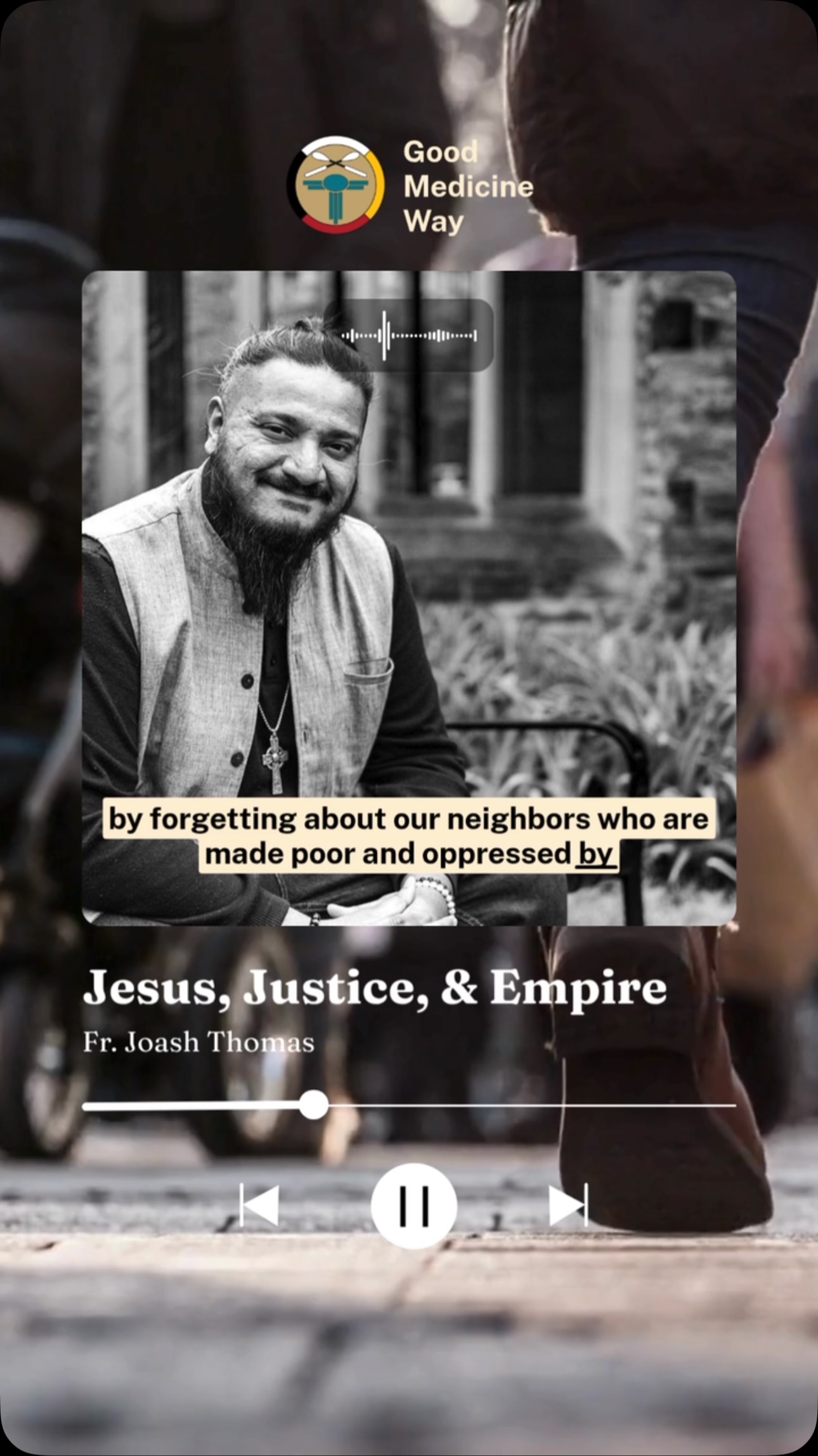 Theosis is an uncommon word for a simple concept: being healed until you start to look like Creator Sets Free (Jesus). 🪶
Fr. @joashpthomas taught on theosis in the midst of empire this week at Good Medicine Way with his message on Jesus, Justice, & Empire. Empire thrives on division: rich against poor, colonizer against colonized. Theosis heals us so deeply that we can no longer be used as tools of division. 🕊️
This is good medicine from our Creator🌿who heals and forms us into bodies of peace by transforming us into the likeness of Creator Sets Free (Jesus) in so deep a way that denies us being turned back into weapons for injustice.
Come sit with us Monday evenings, in person or streaming live on YouTube and Facebook. 📺
#GoodMedicineWay #Theosis #JesusJusticeAndEmpire #WalkinBeauty #CreatorSetsFree