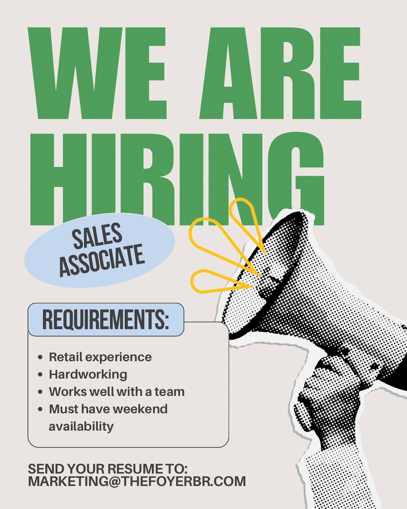 The Foyer is currently looking for part-time sales associates!
If you’re hardworking, work well with a team, and have weekend availability, please email your resume to marketing@thefoyerbr.com 💙✨