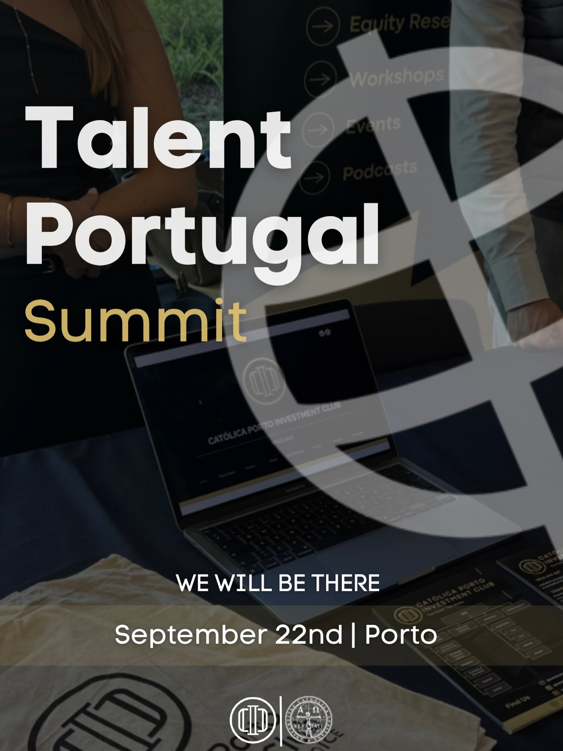 🎙️ We are pleased to participate in #TalentPortugalSummit, the largest meeting of employability between companies and higher education!
🌐 If you are part of a company and are interested in participating in job fairs and other recruitment initiatives, this is the right place for us to establish contact and explore future collaborations.
LEARN MORE AT https://talentportugal.com/talent-portugal-summit/
#Employment #EmplementFair #TalentPortugal #Networking Higher Education
Católica Porto Investment Club
Your Future. Your choice.