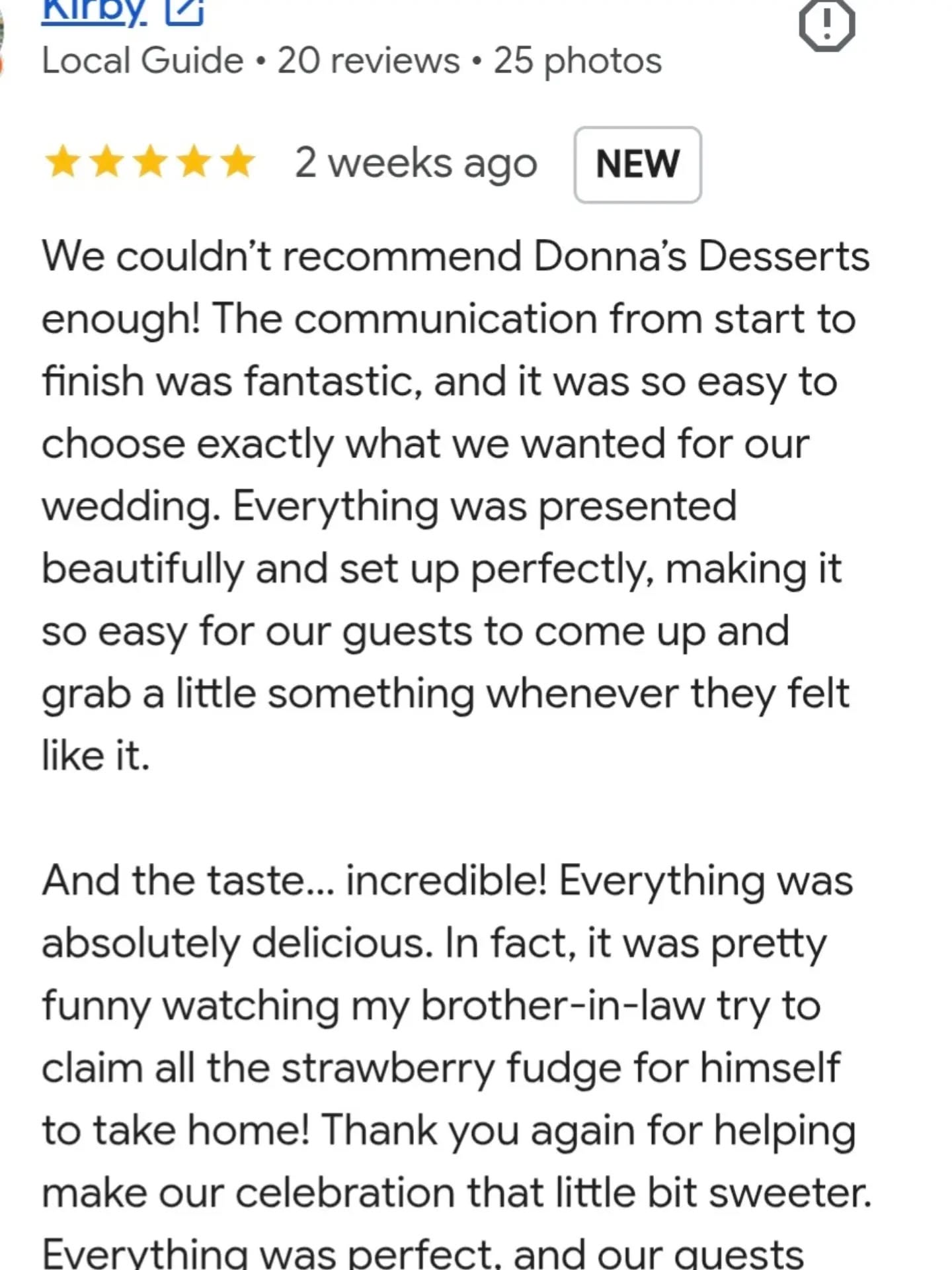 This is why I love what I do 💕
From planning and choosing your desserts, right through to delivery and setup, I want the whole experience to feel easy so you can simply enjoy your celebration.
And apparently our Strawberry Fudge may need to come with a warning… it has a habit of disappearing quickly! 😂
Thank you so much, Kirby, for such a beautiful review and for choosing Donna’s Desserts to be part of your wedding.
