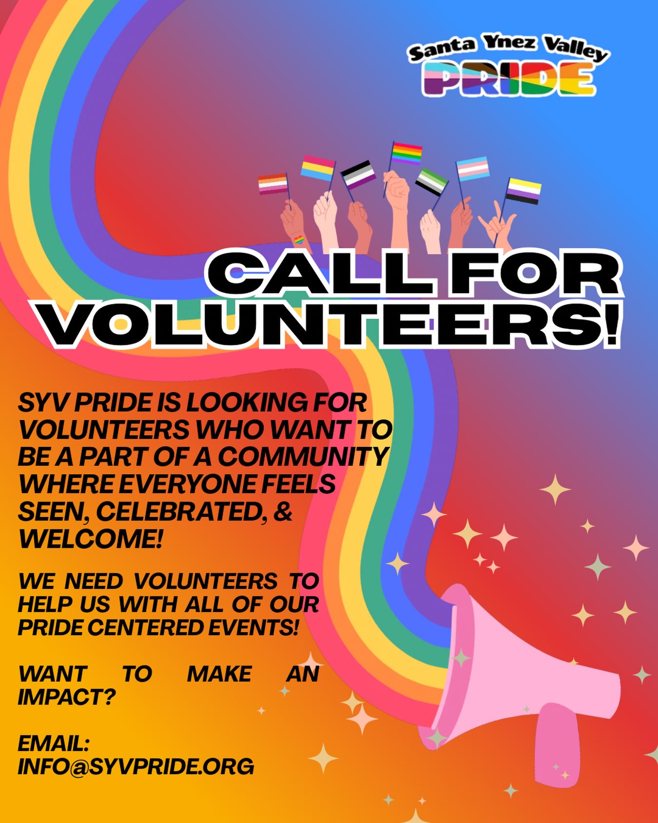 📢🏳️🌈 Want to make a difference in the Santa Ynez Valley community?
SYV Pride is looking for volunteers who are ready to roll up their sleeves, lend a hand, and be part of something that makes an impact. Whether you have an hour, a day, or just a willingness to help, there’s a place for you here.
Come meet your community, make new connections, and help us continue creating something meaningful!
Ready to get involved? Email: info@syvpride.org for more information! 🌈