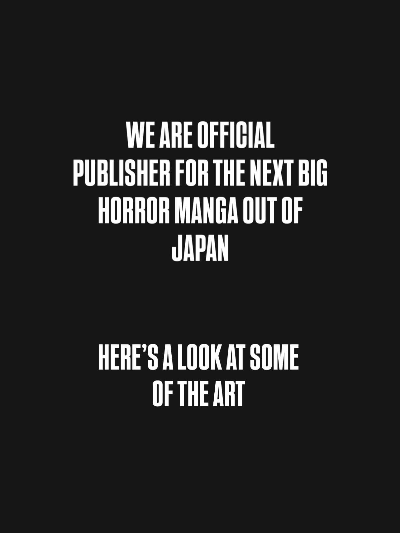 🌍We are the official publisher for the next big Horror Manga series out of Japan!
Originally created by acclaimed Japanese horror artist Okada Takuya, The Cave Man delivers a relentless, tension-filled story that blends psychological dread with brutal, physical horror.
The Cave Man Volume 1 is the first in a multi-volume series now. Pre-order a copy for 2027 via our official website.