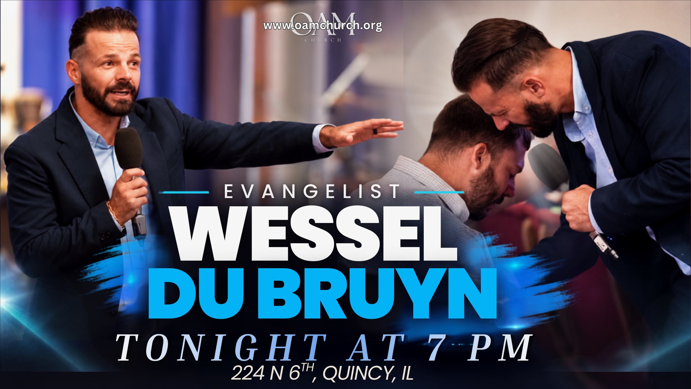 7PM-last night with Wessel Du Bruyn Ministries
Open Arms Ministries Church
220 North 6th Street
Quincy Il