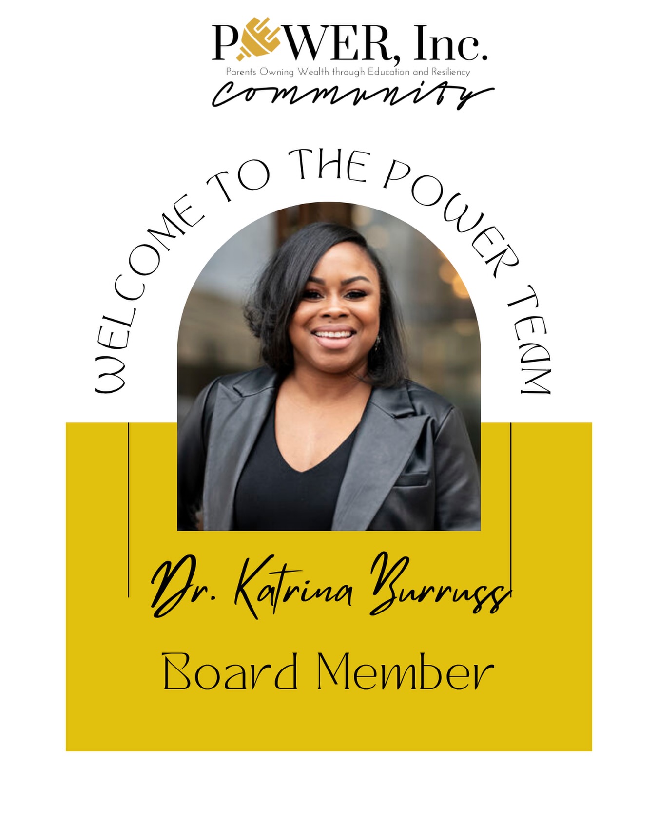 🔌BOARD MEMBER ANNOUNCEMENT 🔌
Please join us in officially welcoming Dr. Katrina C. Burruss to the POWER, Inc. Community Board of Directors!
Dr. Burruss is an executive leader, author, speaker, U.S. Air Force veteran, and Doctor of Health Science with over 20 years of experience leading healthcare operations, quality systems, and high-performing teams. Beyond her executive background, she is the CEO of Burruss Advisory Group, Founder of the Become H.E.R. Speakers Series, and the visionary behind Lit for the Culture™.
Her leadership is rooted in a simple belief: access can open the door, but intentional relationships and real opportunity help women walk through it, and bring others with them.
We are honored to have Dr. Burruss’s vision, strategy, and heart on our team as we continue to champion, resource, and serve single parents and caregivers in our community.
Drop a comment below to give a warm POWER family welcome to Dr. Burruss!🔌🎉
#powerinccommunity #BoardAnnouncement #SingleParents
