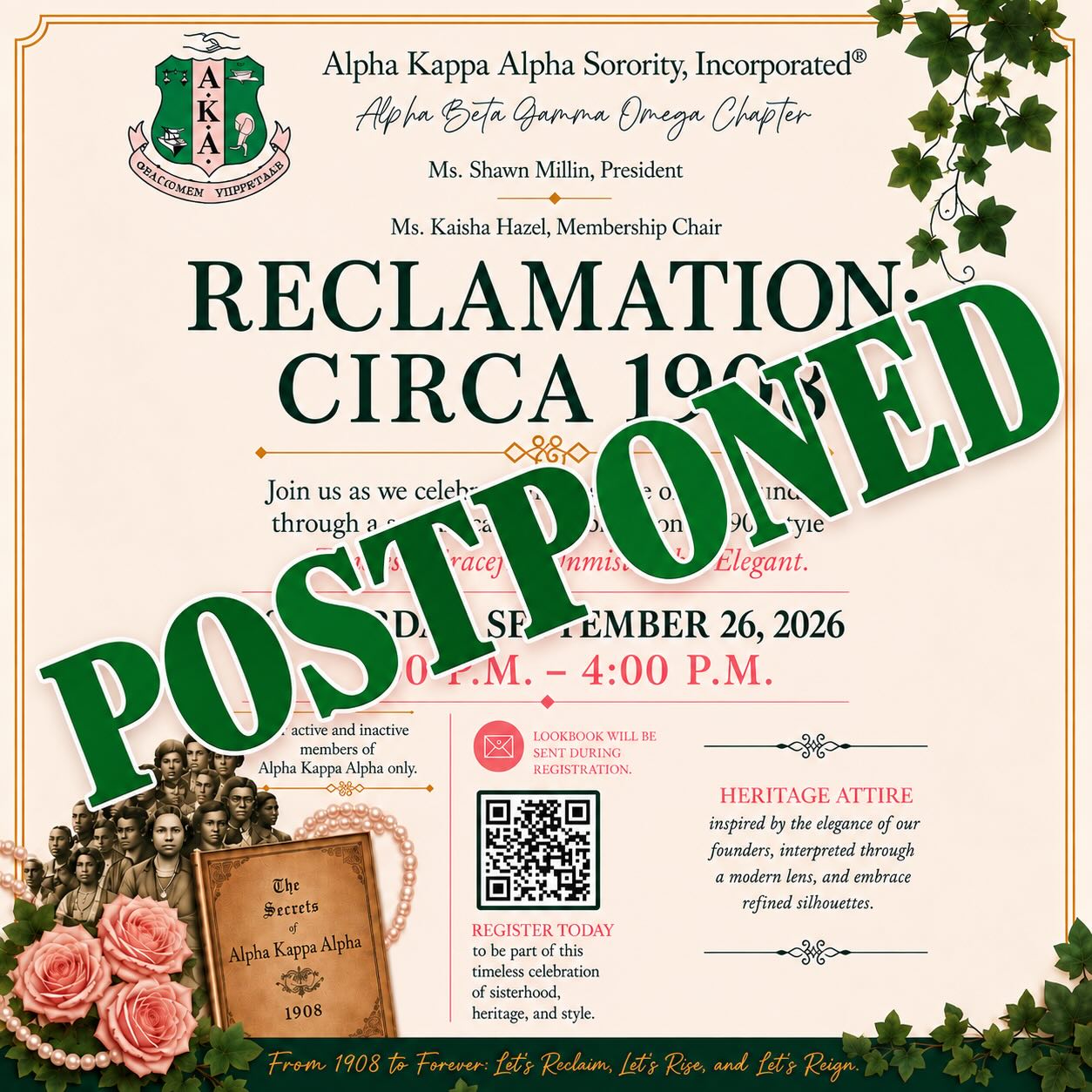 EVENT UPDATE 🩷💚
Please be advised our Reclamation: Circa 1908, originally scheduled for this Saturday, September 26, 2026, has been postponed until a later date.
We look forward to gathering for this special celebration of sisterhood, heritage, and style. Additional details and a new event date will be shared soon.
Thank you for your
understanding, and please stay tuned for updates from the Alpha Kappa Alpha Sorority, Incorporated® Alpha Beta Gamma Omega Chapter. 🩷💚
#AKA1908 #AlphaBetaGammaOmega #Reclamation #Circa1908