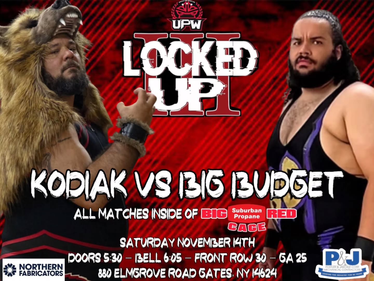 First Time Ever Matchup! @kodiakprowrestler takes on @tomis.gren in singles action inside of the @suburbanpropaneofficial Big Red Cage!
Saturday November 14th! Doors 5:30, Bell 6:05! Front Row $30, GA $25!
880 Elmgrove Road Gates, NY 14624
This match is sponsored by #northernfabricators & #PostlerAndJaeckleCorp