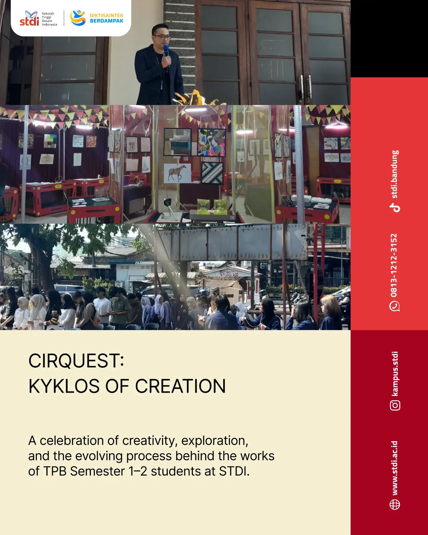 ⨠CIRQUEST: KYKLOS OF CREATION
Sebuah perjalanan tentang bagaimana ide tumbuh, dikembangkan, dieksplorasi, hingga akhirnya menjadi sebuah karya.
Pada 16ā18 September 2026, mahasiswa TPB (Tahap Persiapan Bersama) Semester 1ā2 STDI menghadirkan CIRQUEST: Kyklos of Creation, sebuah pameran yang menjadi ruang untuk merayakan proses, eksplorasi, dan keberanian dalam menciptakan sesuatu yang baru.
Bukan hanya tentang hasil akhir, CIRQUEST memperlihatkan perjalanan kreatif mahasiswa dalam menerjemahkan ide, bereksperimen dengan berbagai pendekatan visual, serta menemukan karakter dan cara pandang mereka sebagai calon desainer.
Dari proses yang sederhana hingga karya yang penuh eksplorasi, setiap karya menjadi bagian dari sebuah siklus: mengamati ā mengeksplorasi ā menciptakan ā merefleksikan ā dan kembali menciptakan.
Terima kasih untuk seluruh mahasiswa, dosen, dan pihak yang telah menjadi bagian dari perjalanan CIRQUEST: Kyklos of Creation. ā»ļøāØ
Swipe untuk melihat kembali keseruan dan momen-momen dari pameran CIRQUEST!
#STDI #STDIBandung #CIRQUEST #KyklosOfCreation #PameranSTDI PameranMahasiswa TPB DesainKomunikasiVisual DesainFashion DesainInterior CreativeJourney StudentExhibition